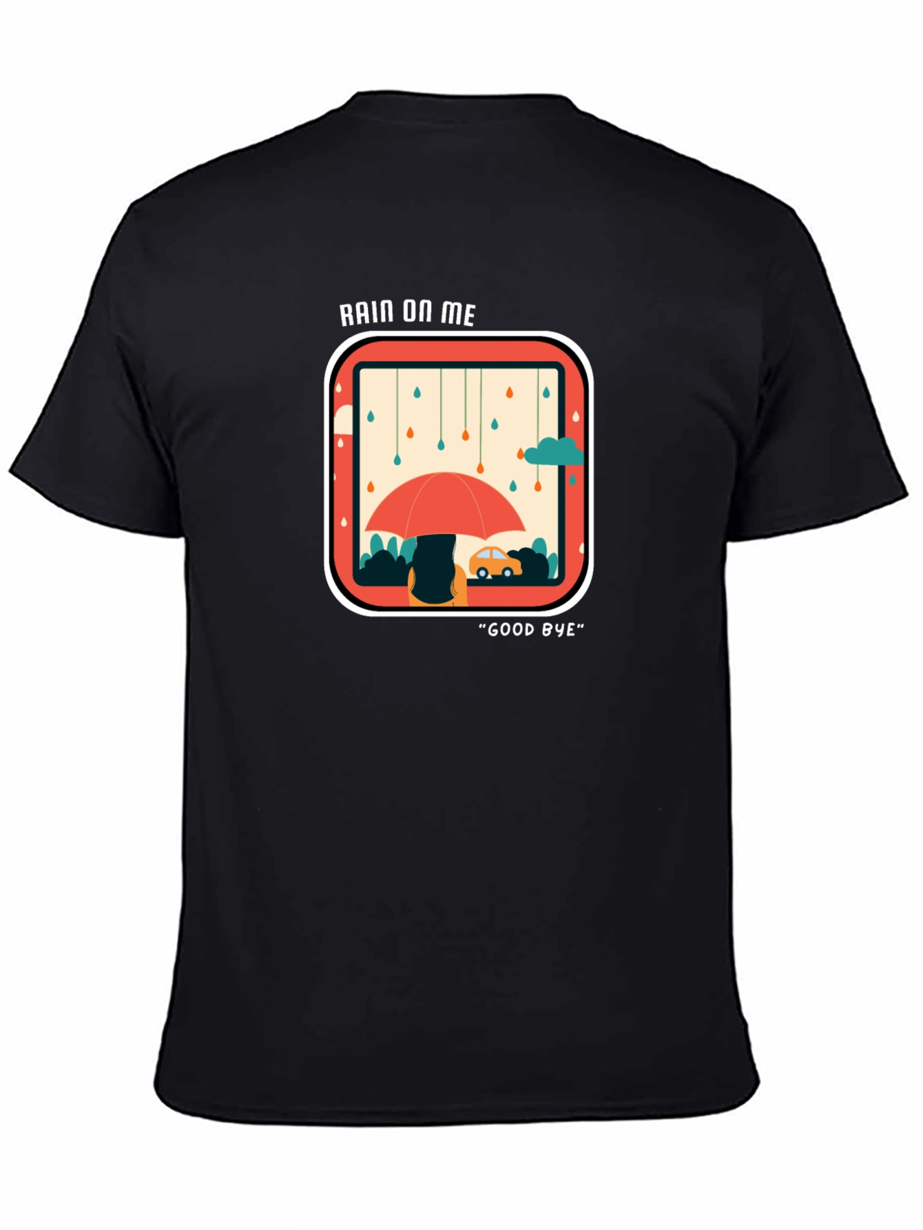 Rain On Me Graphic Tee