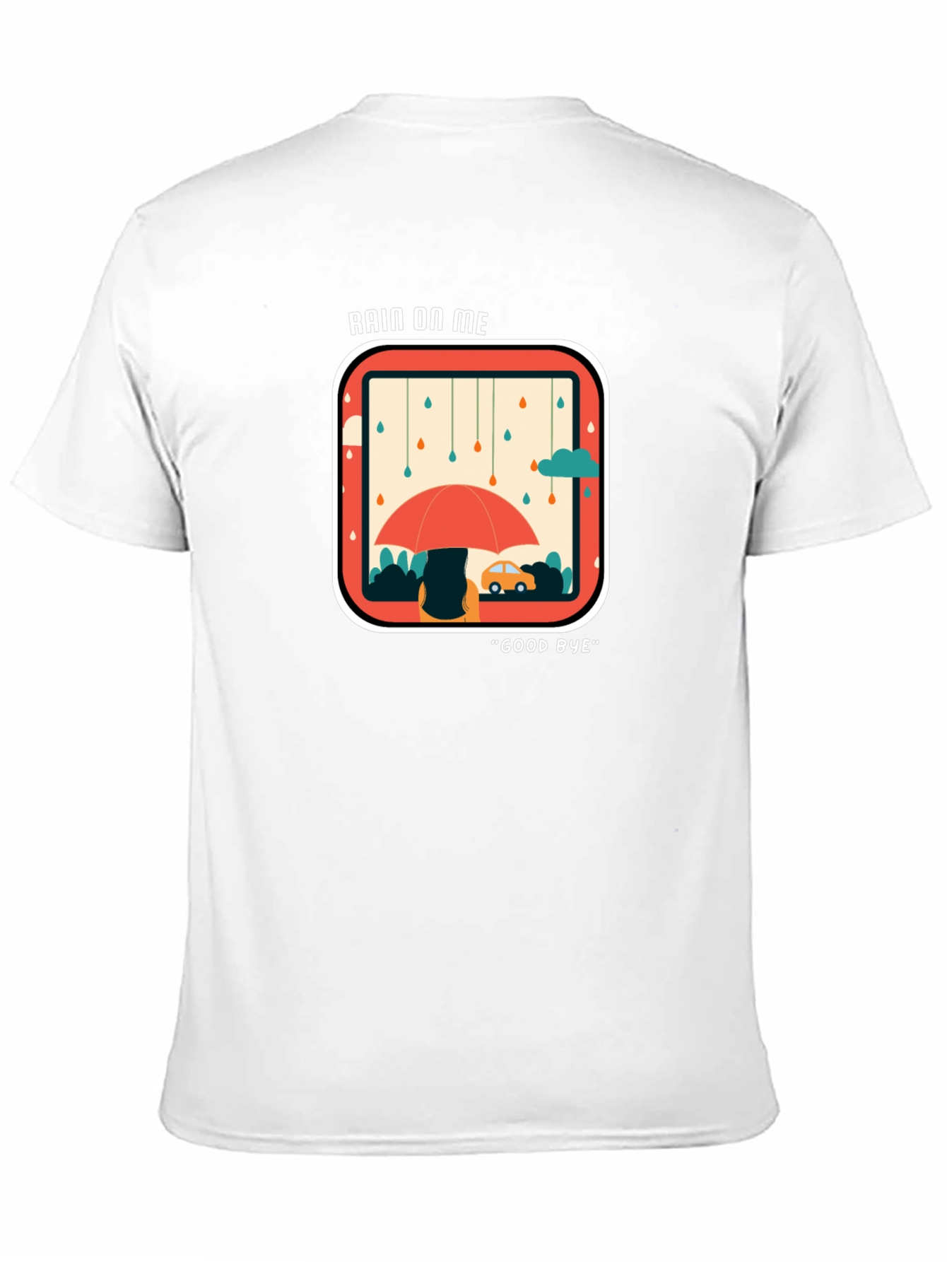 Rain On Me Graphic Tee