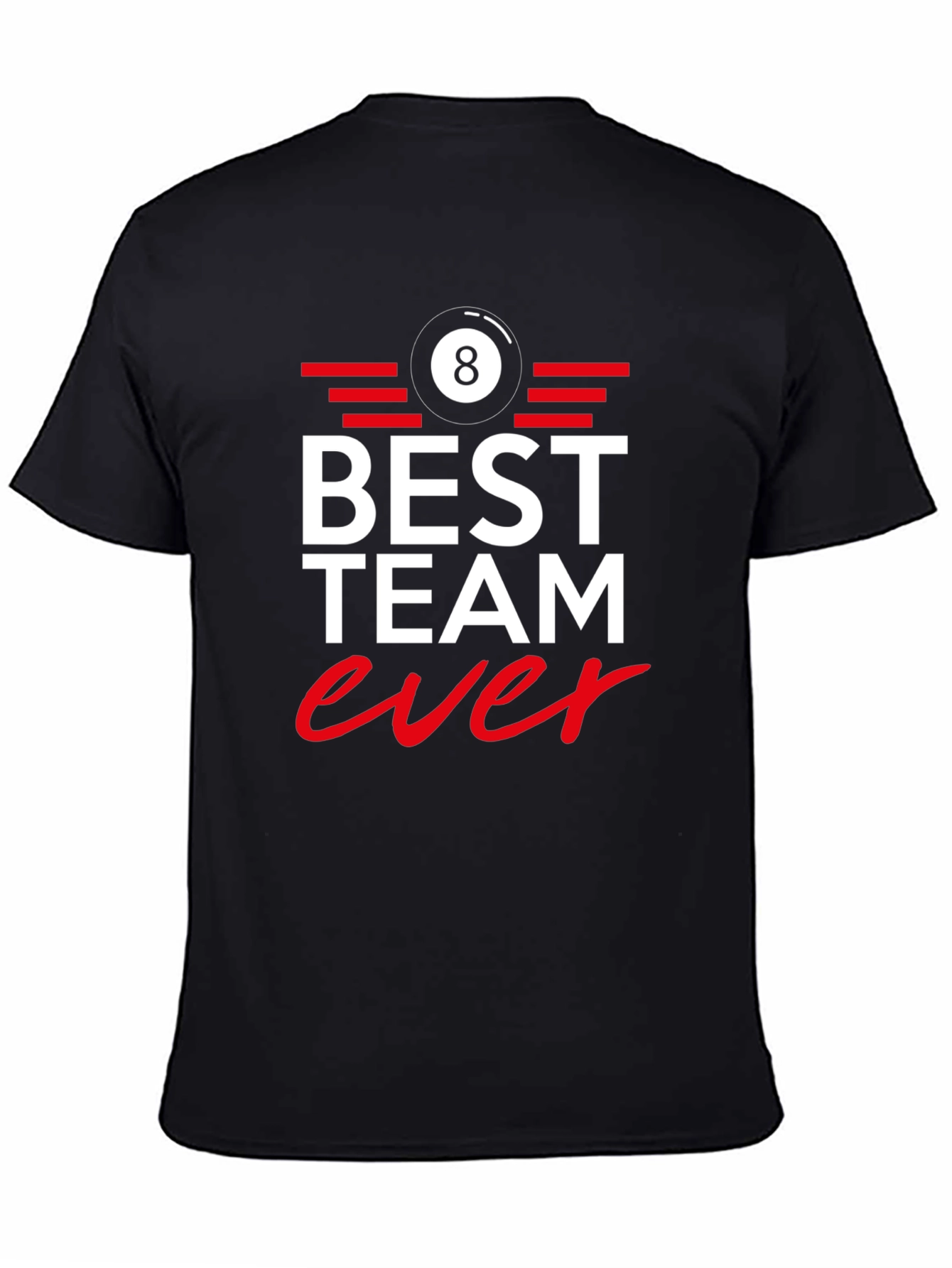 Best Team Ever 8 Ball Graphic Tee