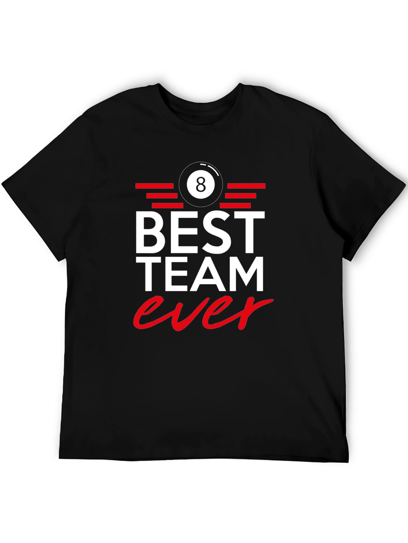 Best Team Ever 8 Ball Graphic Tee