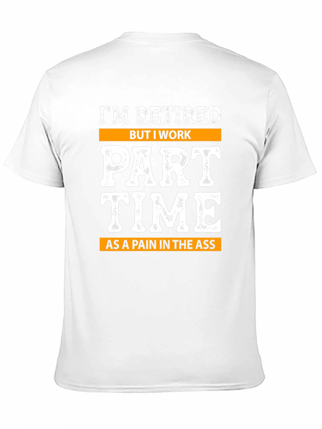Retired Part Time Pain Graphic Tee