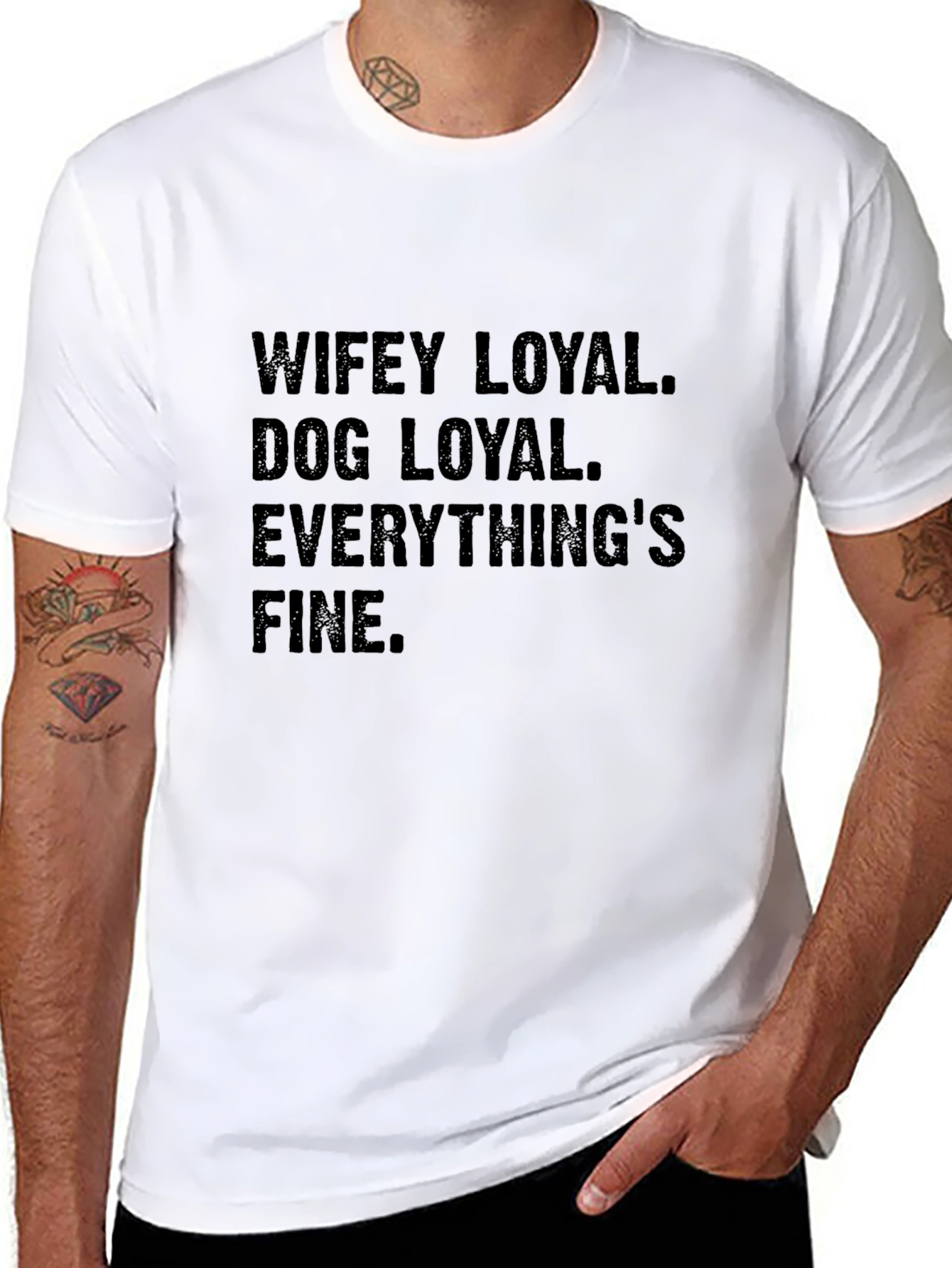 Wifey Loyal Dog Loyal Mens T-Shirt