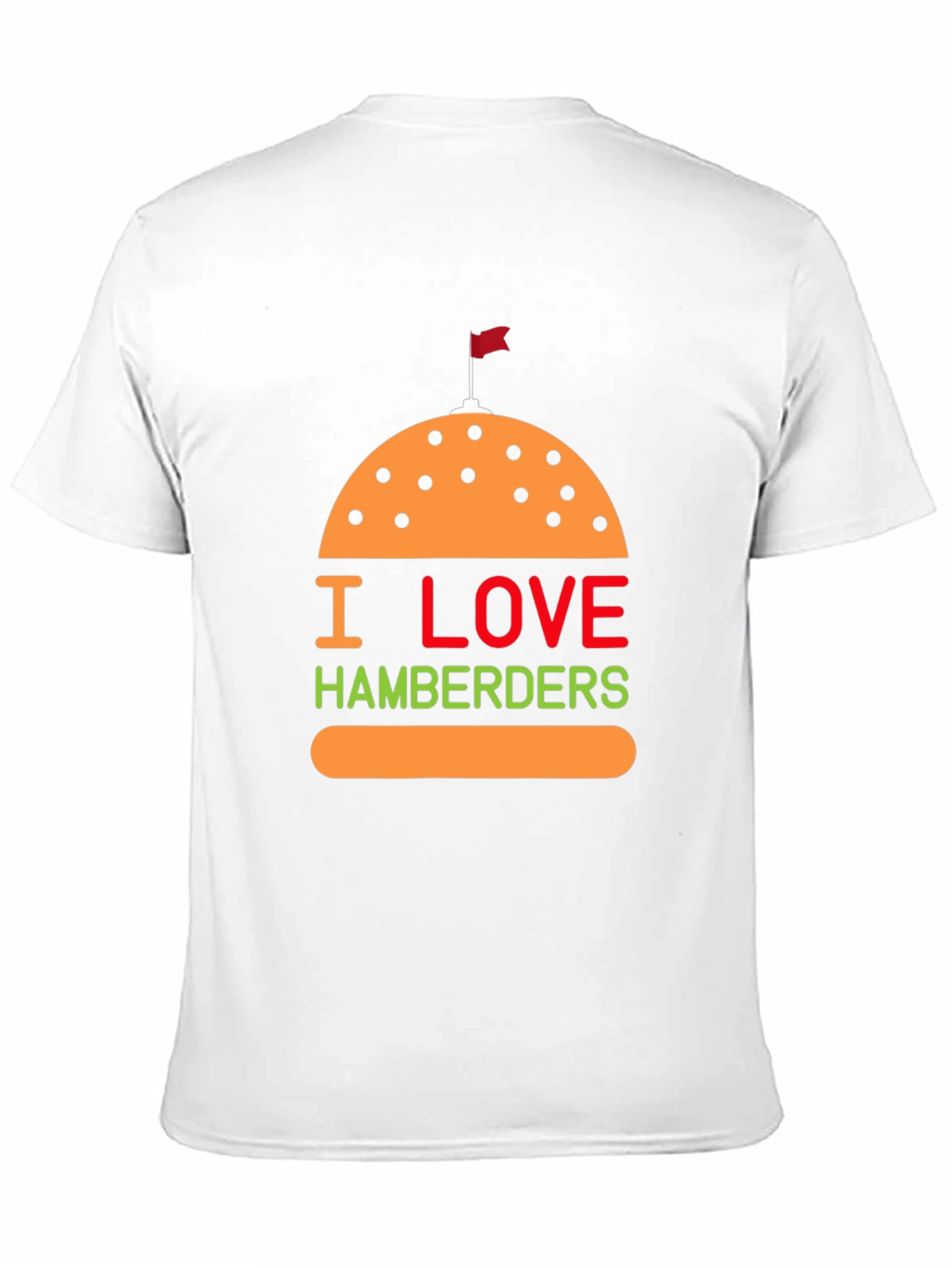 I Love Hamberders Graphic T-Shirt - Funny Foodie Tee