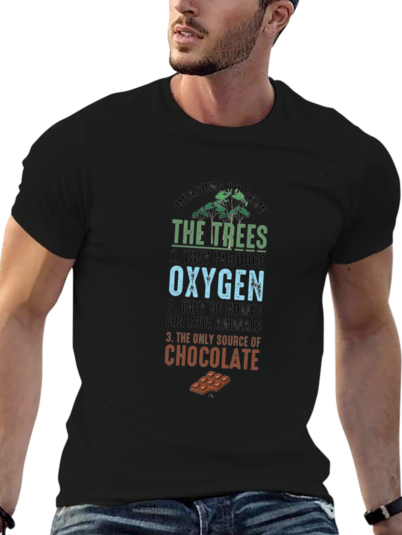 Reasons To Save The Trees Funny T-Shirt