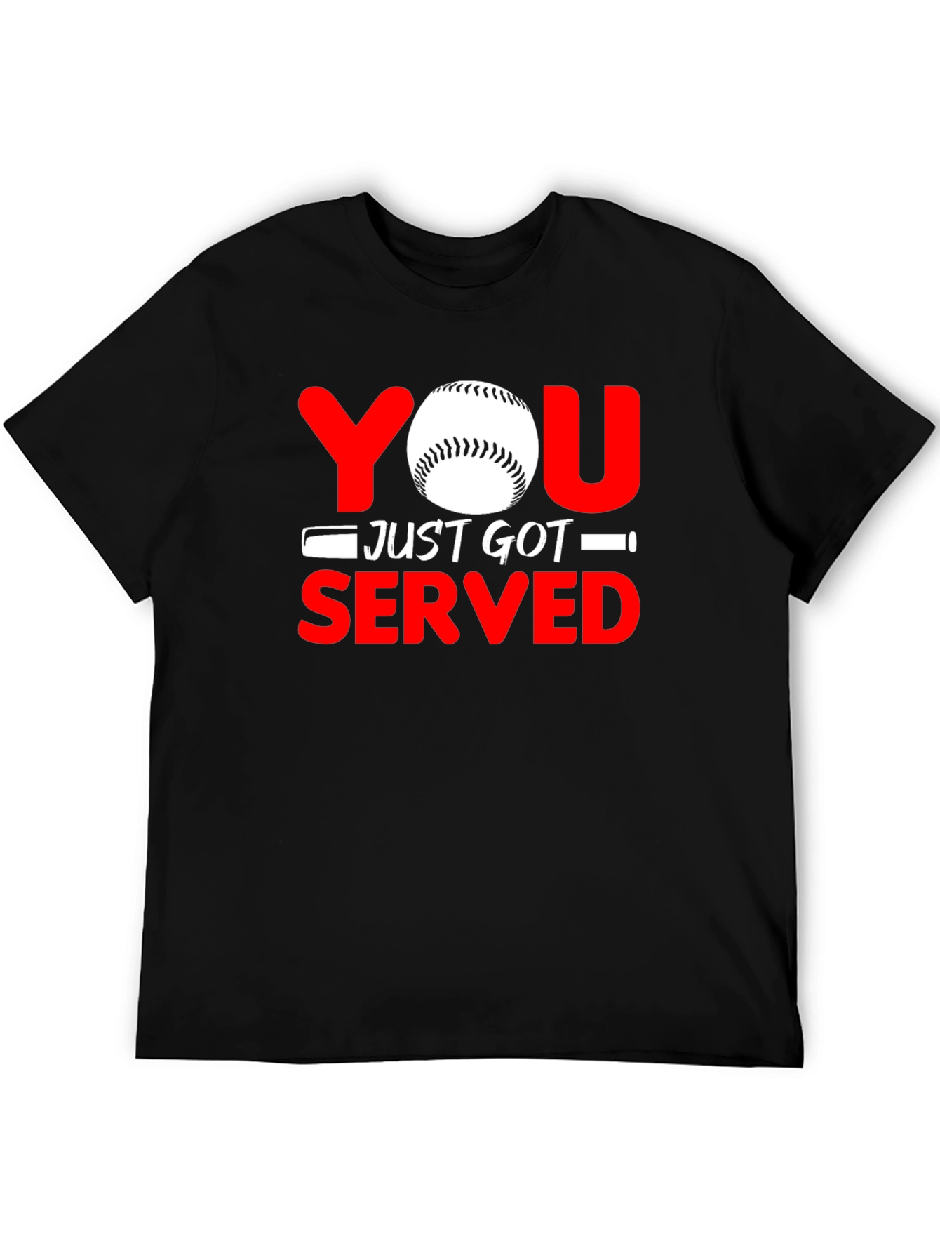 You Just Got Served Baseball Graphic T-Shirt