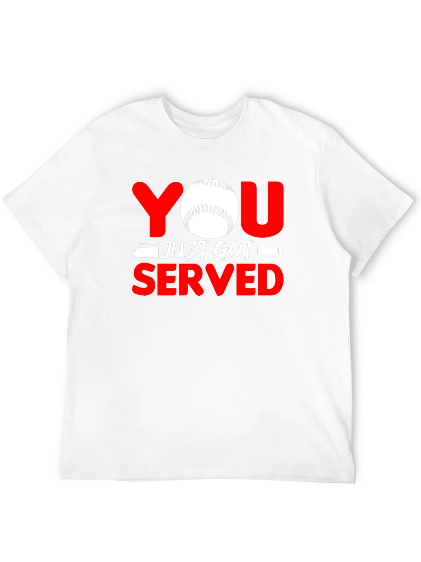You Just Got Served Baseball Graphic T-Shirt