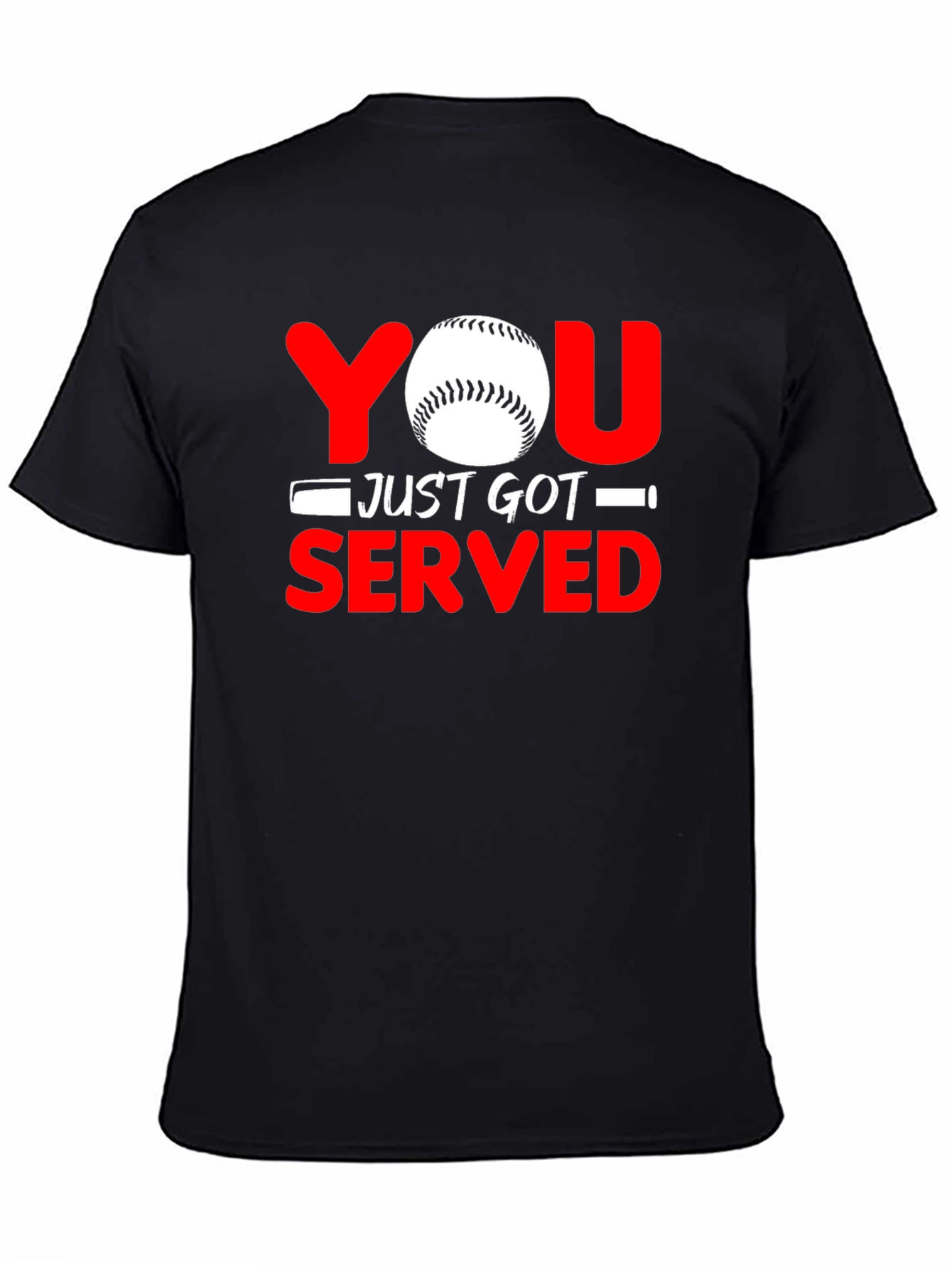 You Just Got Served Baseball Graphic T-Shirt