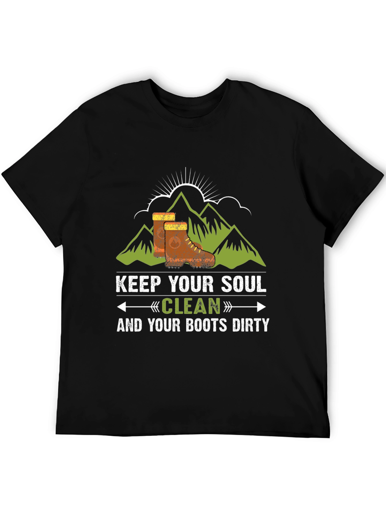 Keep Your Soul Clean & Boots Dirty T-Shirt