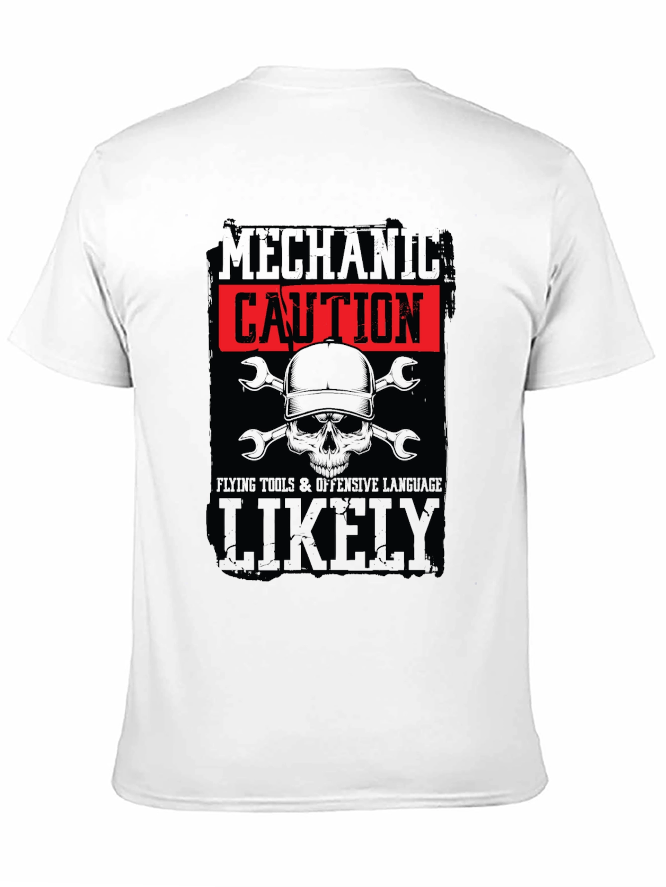 Mechanic Caution Graphic Tee - Offensive Language Likely