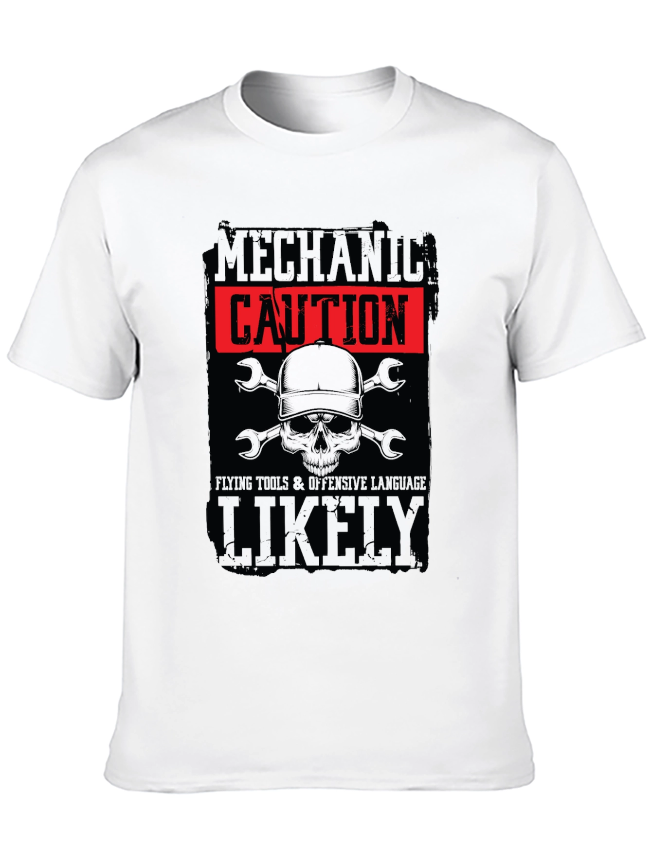 Mechanic Caution Graphic Tee - Offensive Language Likely