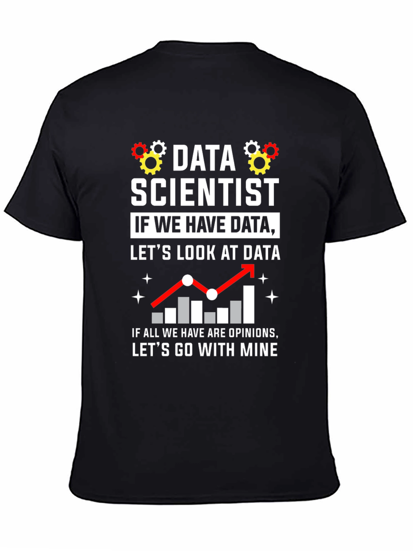 Data Scientist Graphic Tee - Funny Data Analysis T-Shirt