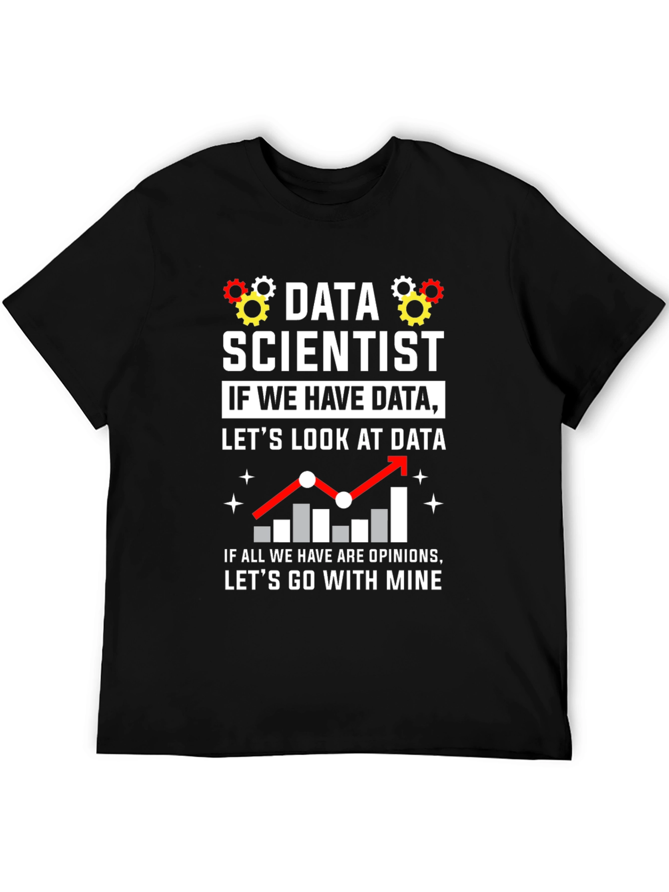 Data Scientist Graphic Tee - Funny Data Analysis T-Shirt