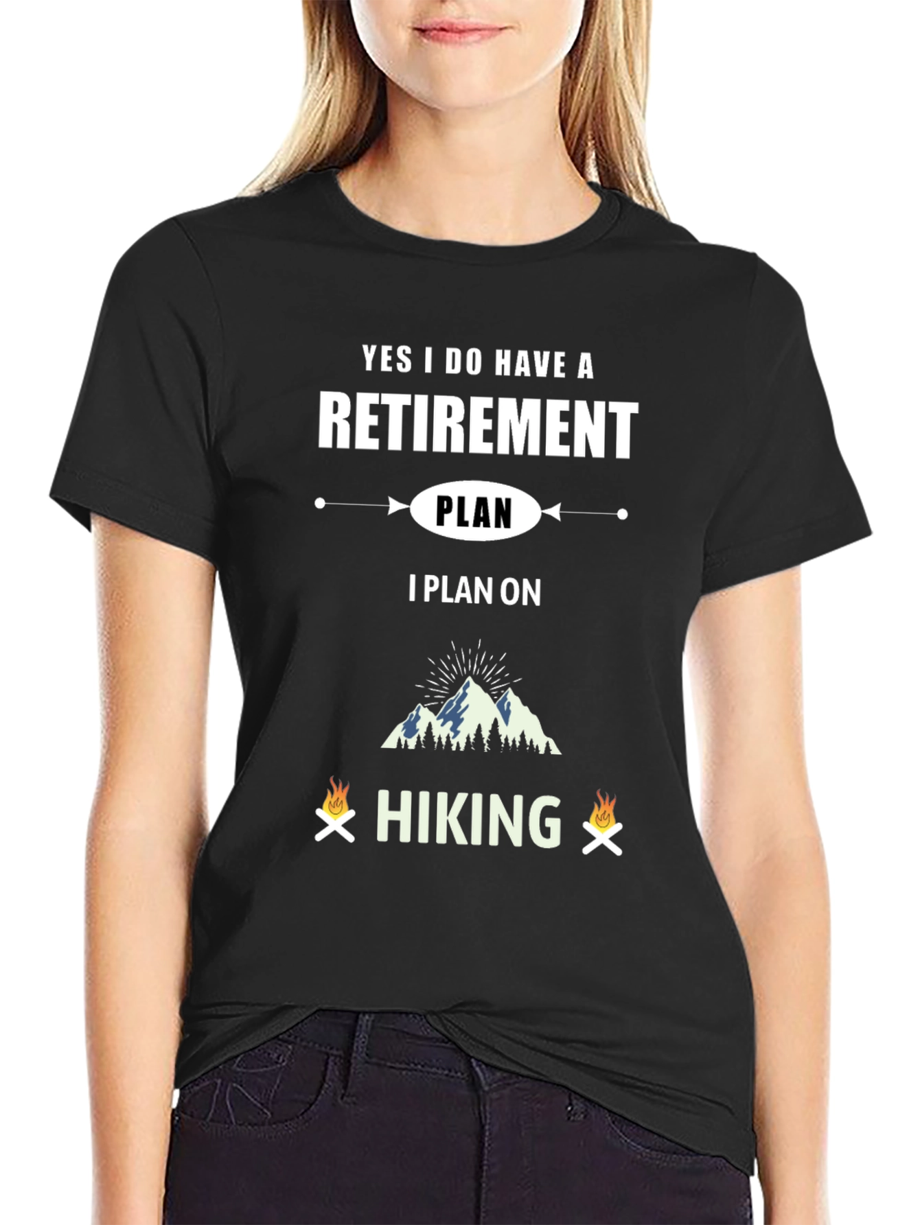 Retirement Hiking Plan T-Shirt