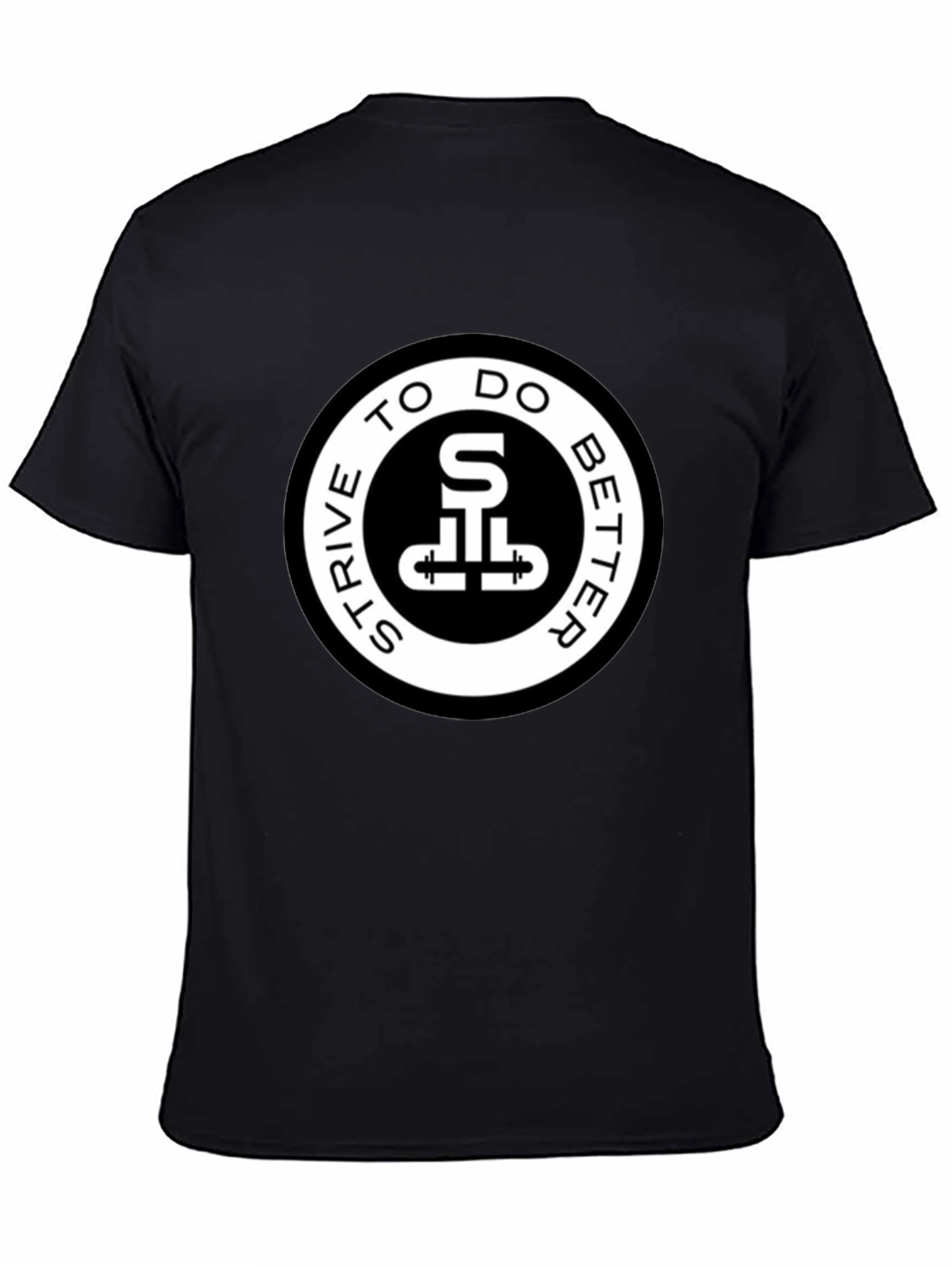 Strive To Do Better Graphic T-Shirt