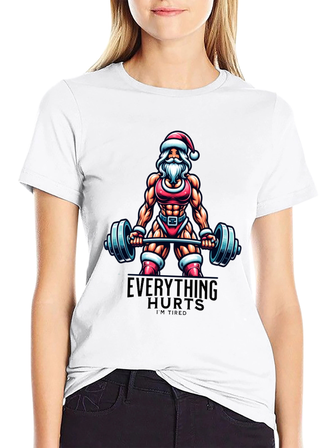 Everything Hurts Im Tired Santa Gym T-Shirt