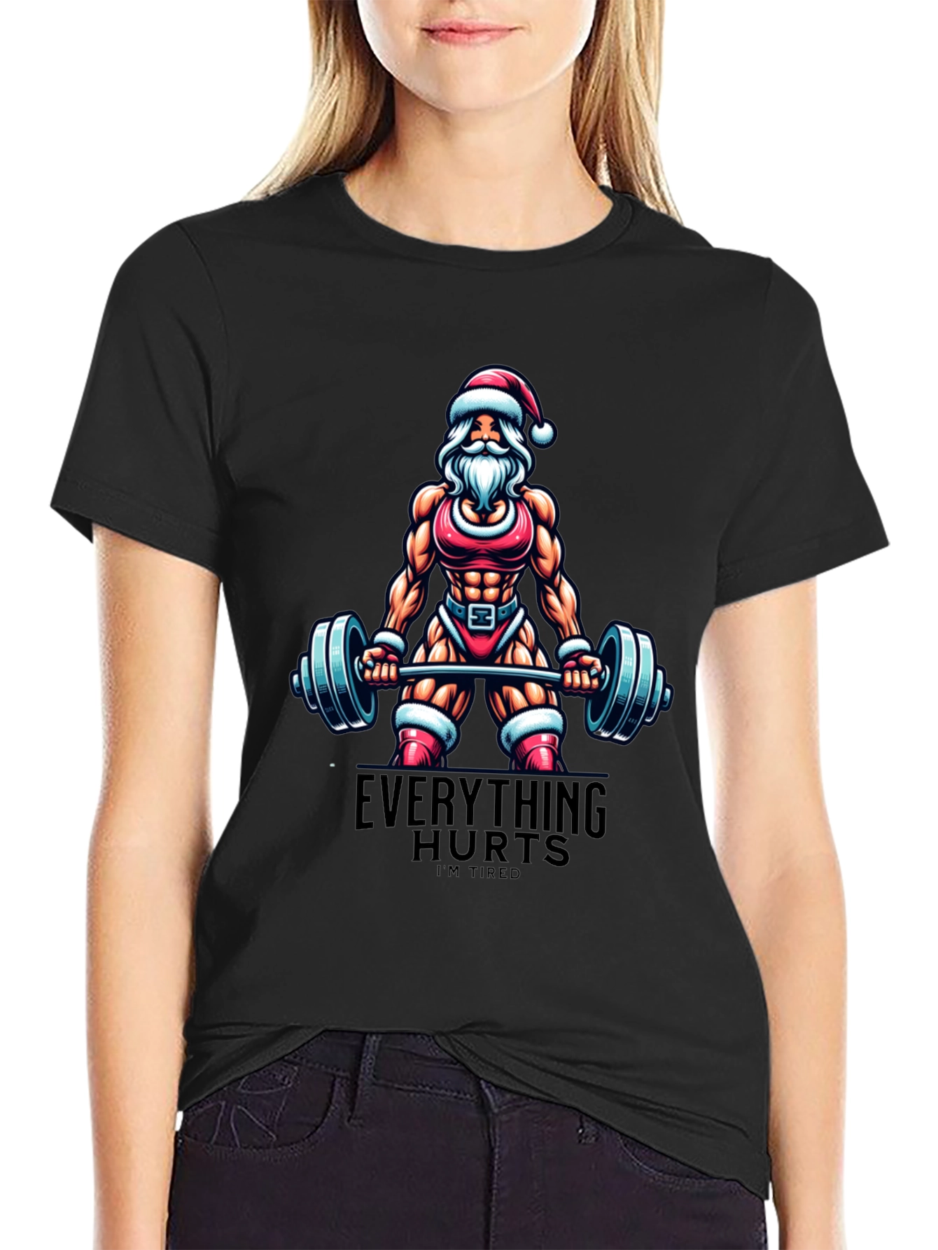 Everything Hurts Im Tired Santa Gym T-Shirt