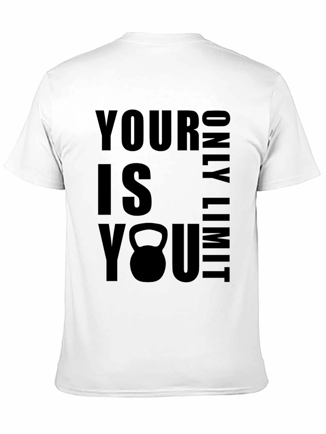 Your Only Limit is You Graphic T-Shirt