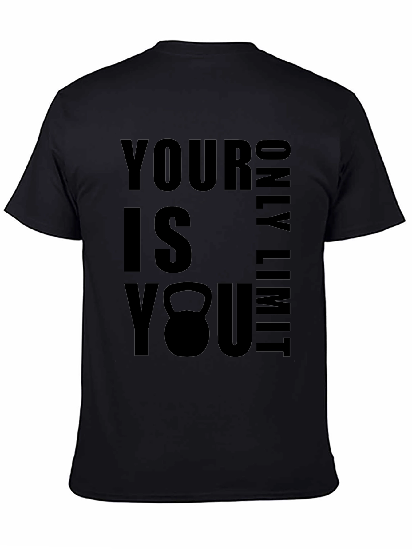Your Only Limit is You Graphic T-Shirt