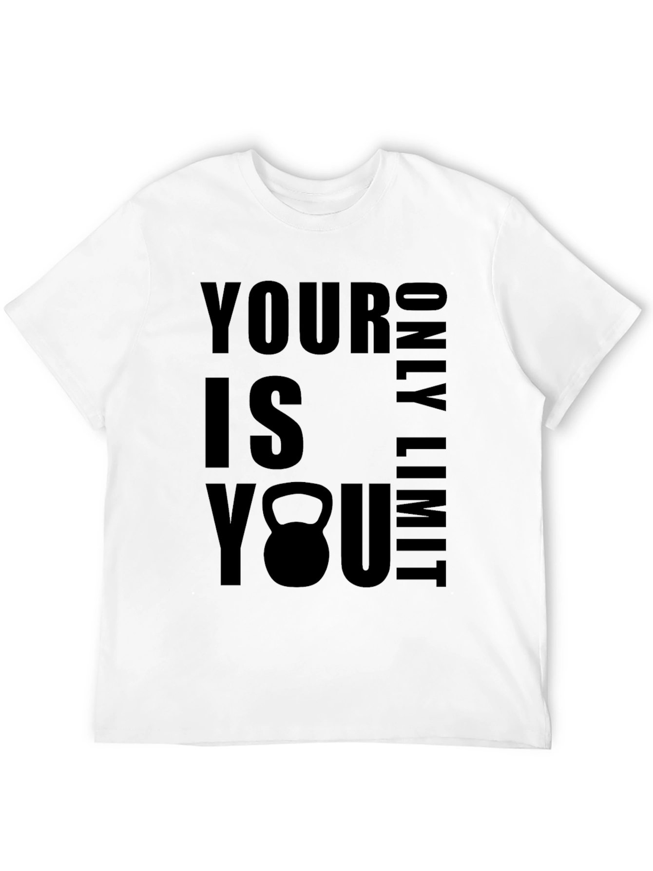 Your Only Limit is You Graphic T-Shirt