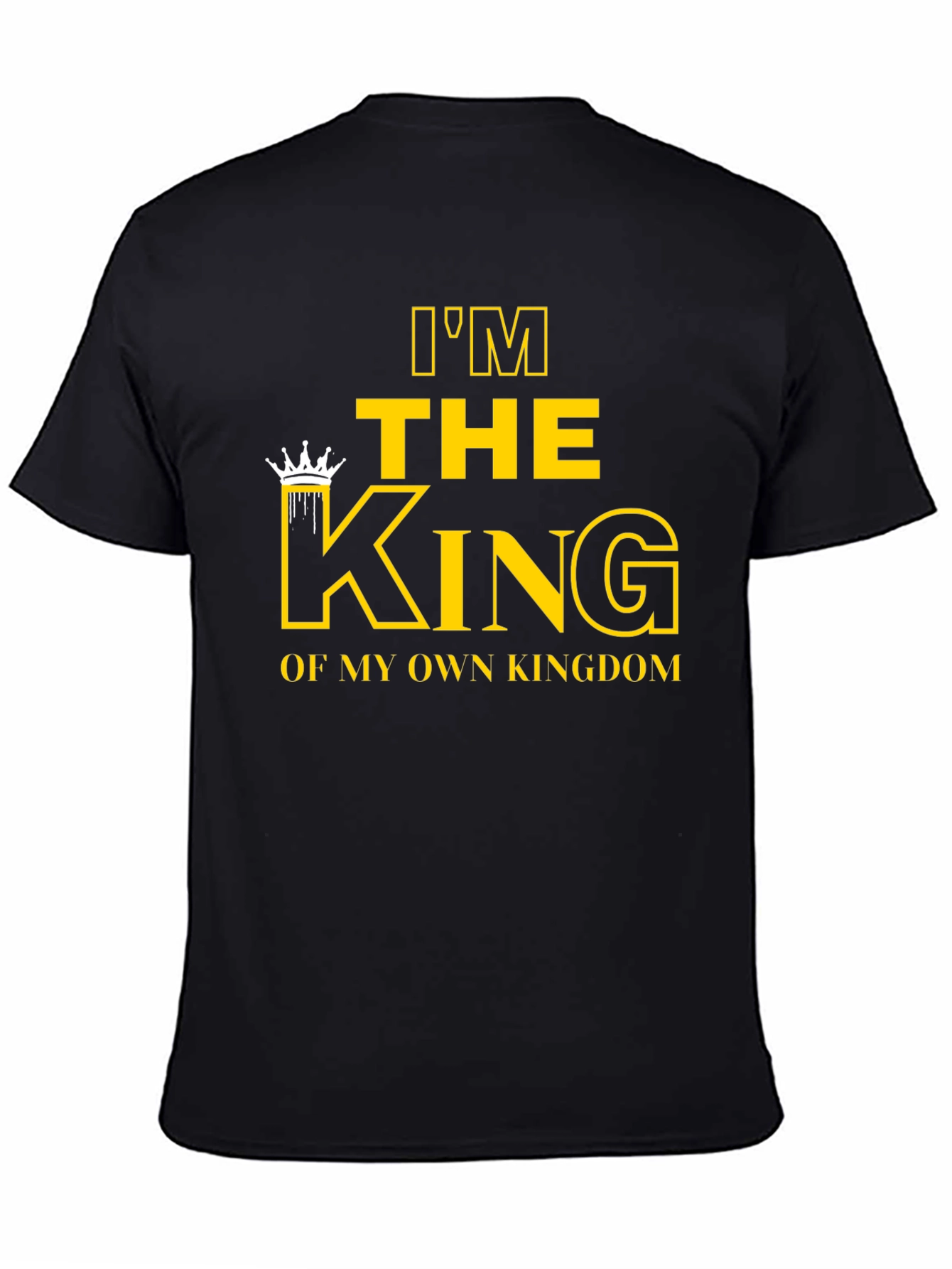 Im The King Graphic T-Shirt
