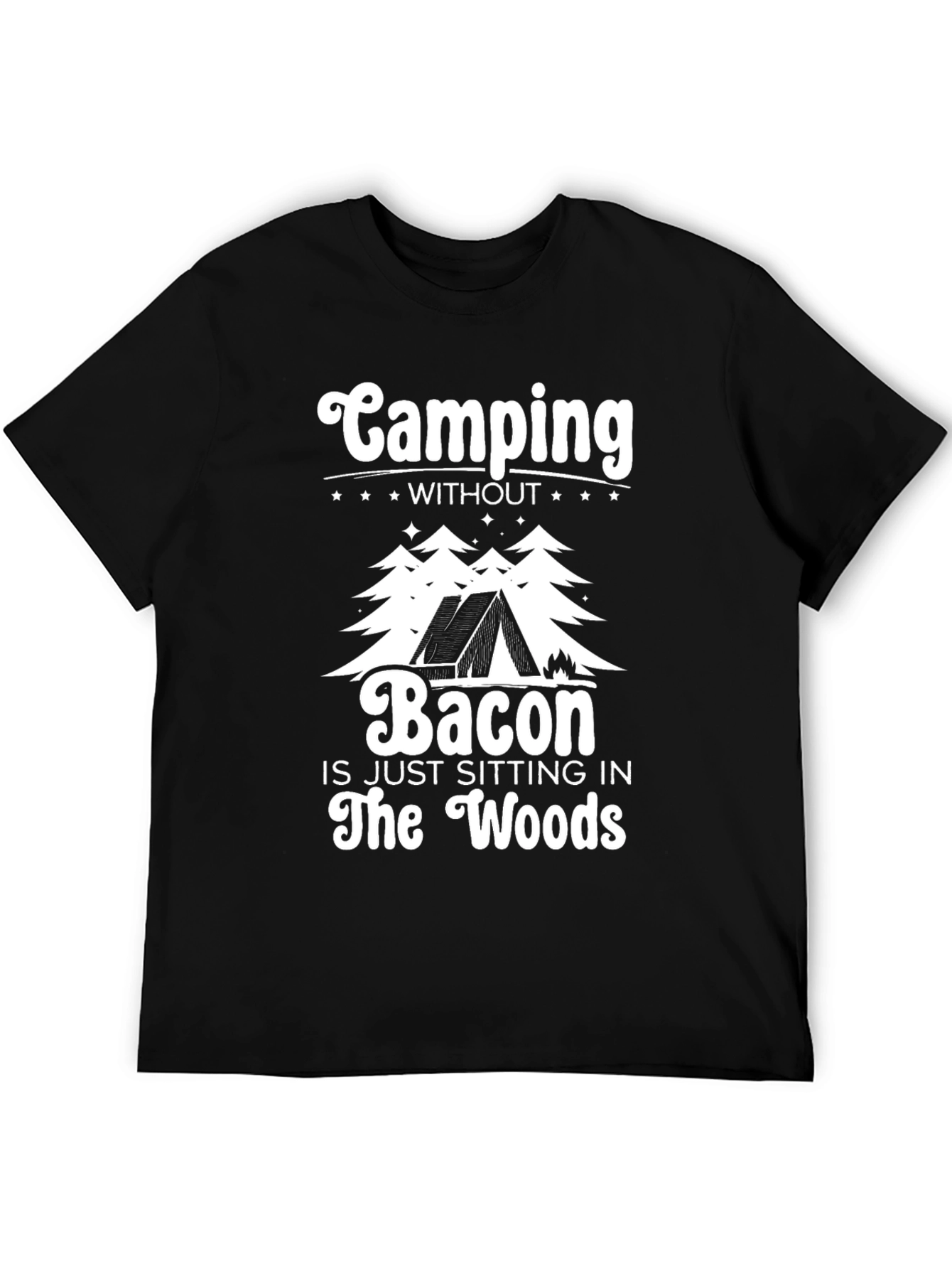 Camping Without Bacon Black T-Shirt
