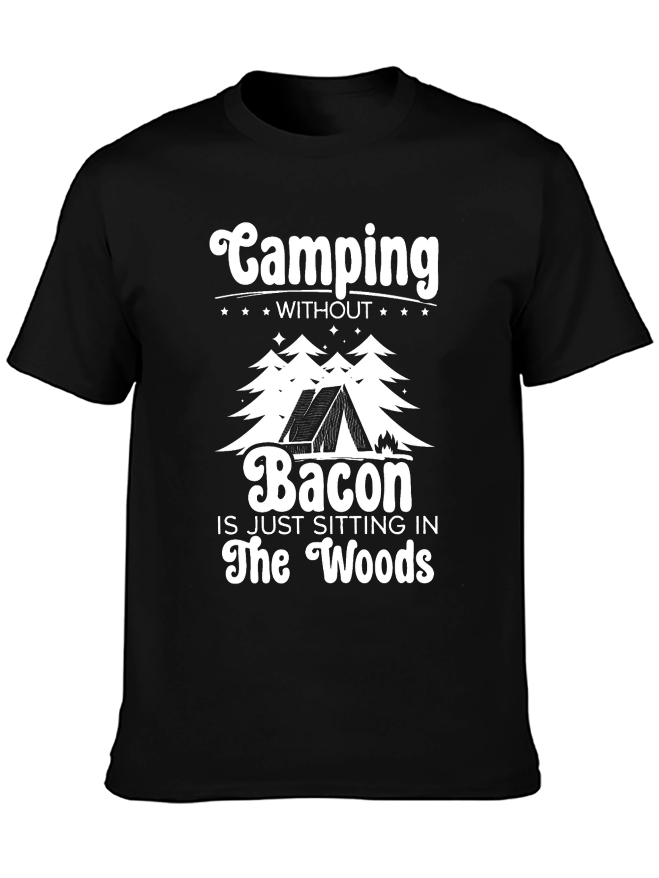 Camping Without Bacon Black T-Shirt