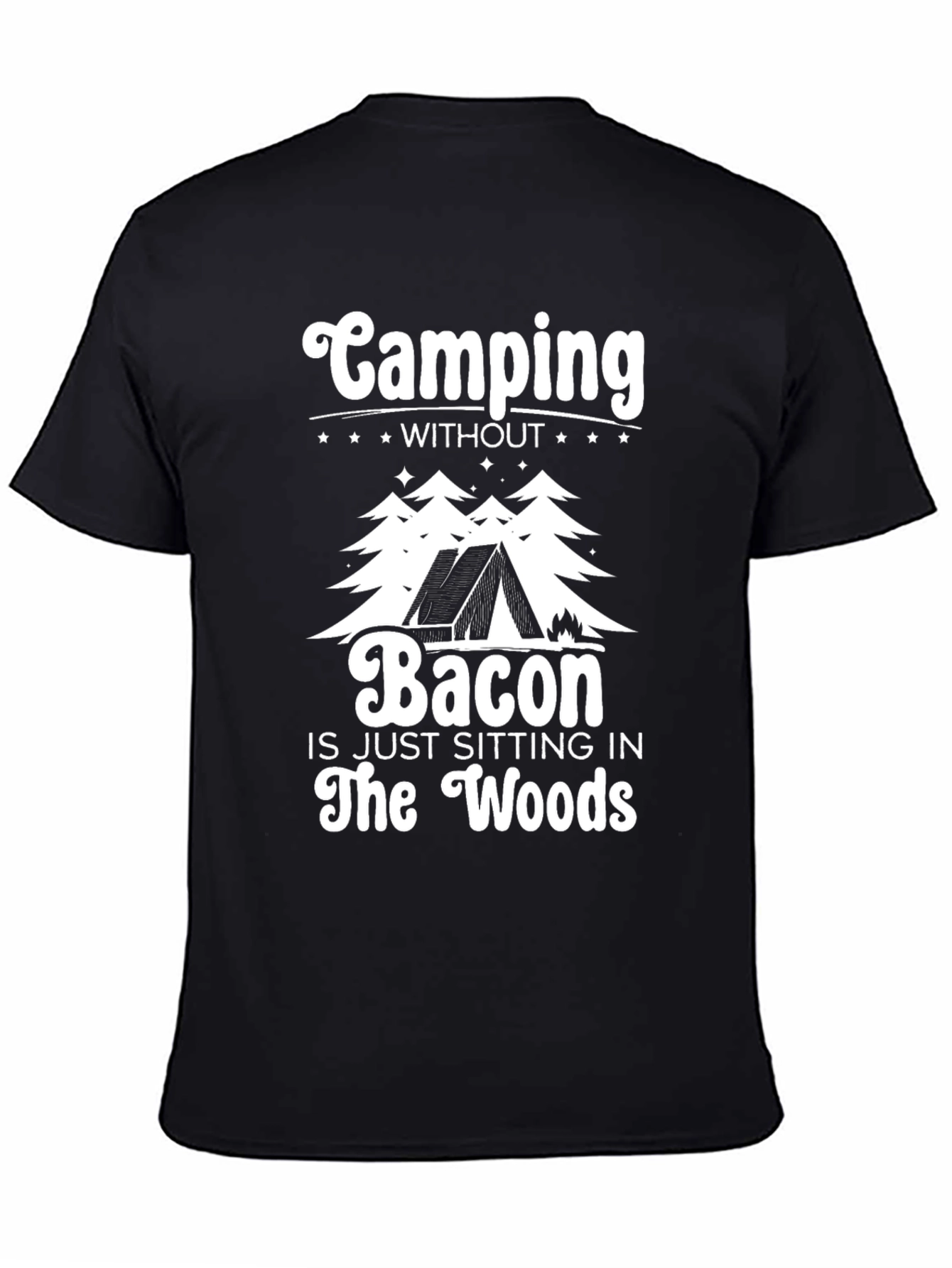 Camping Without Bacon Black T-Shirt