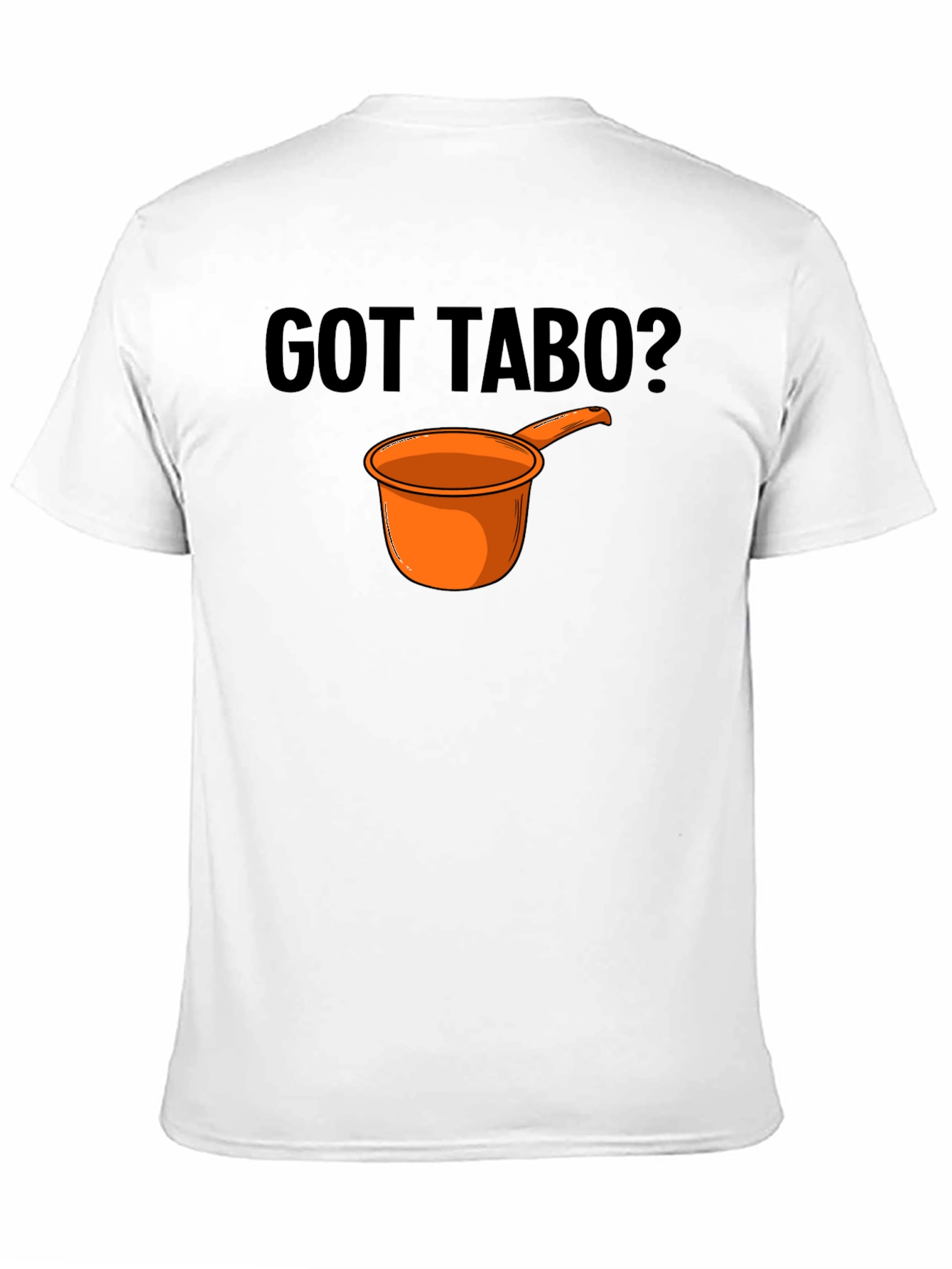 Got Tabo? Funny Filipino Design Black T-Shirt