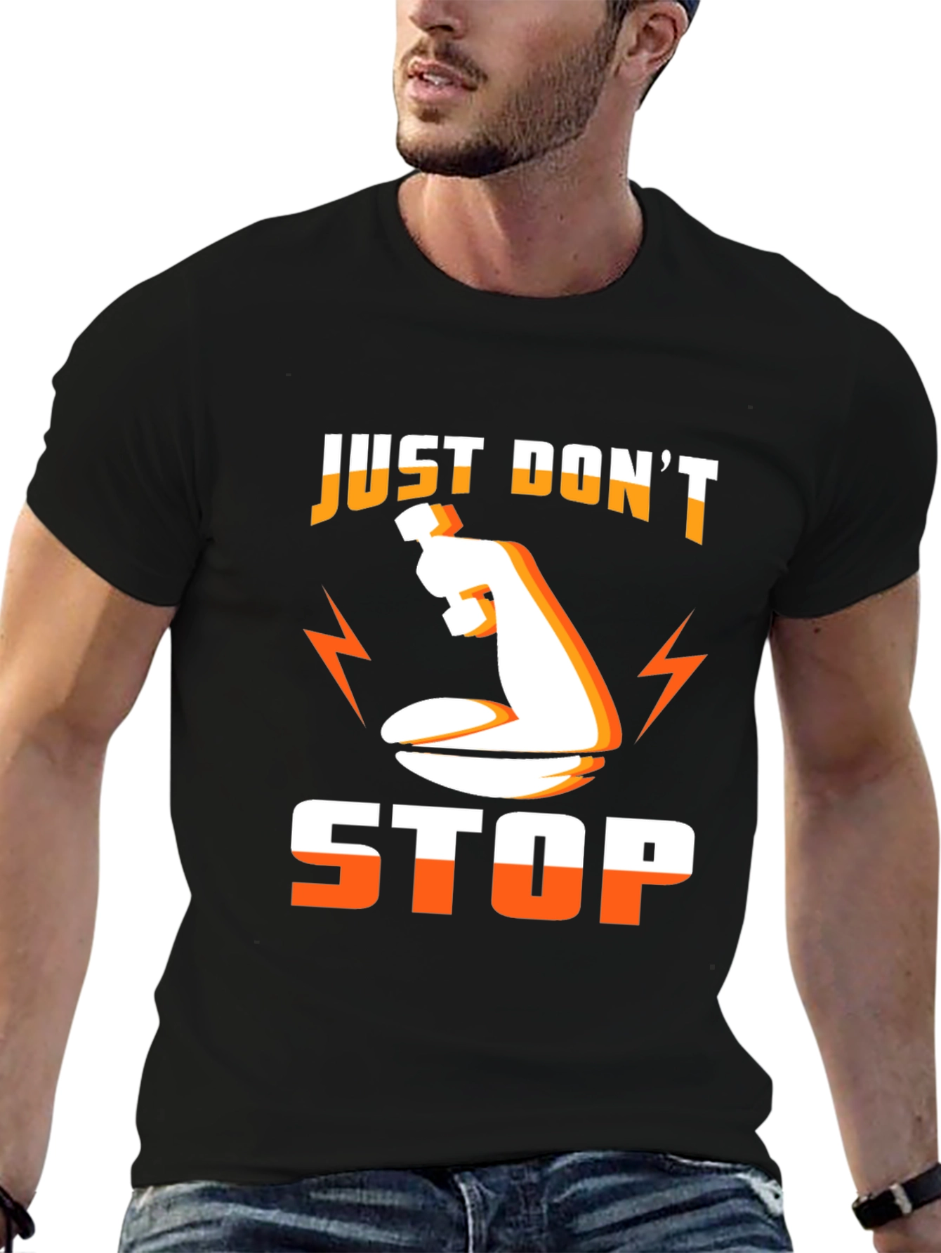 Just Dont Stop Graphic Tee
