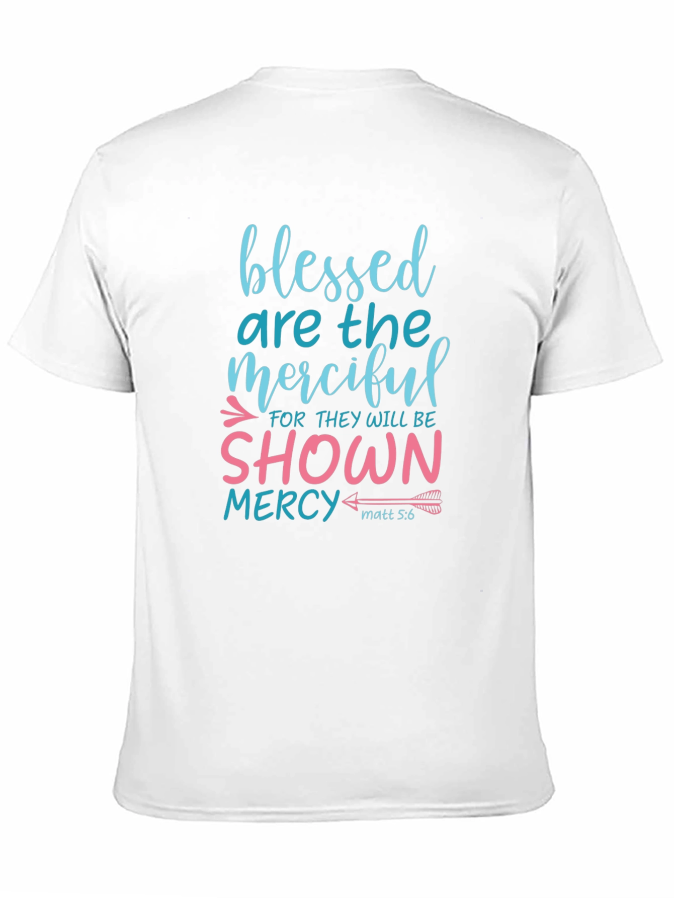 Blessed Are The Merciful T-Shirt