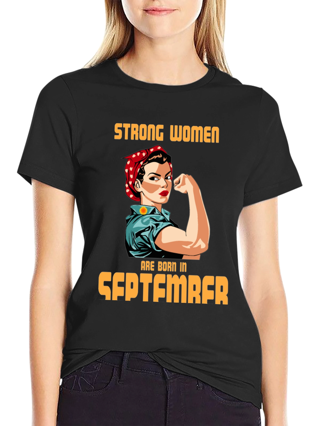 Strong Women Born in September T-Shirt