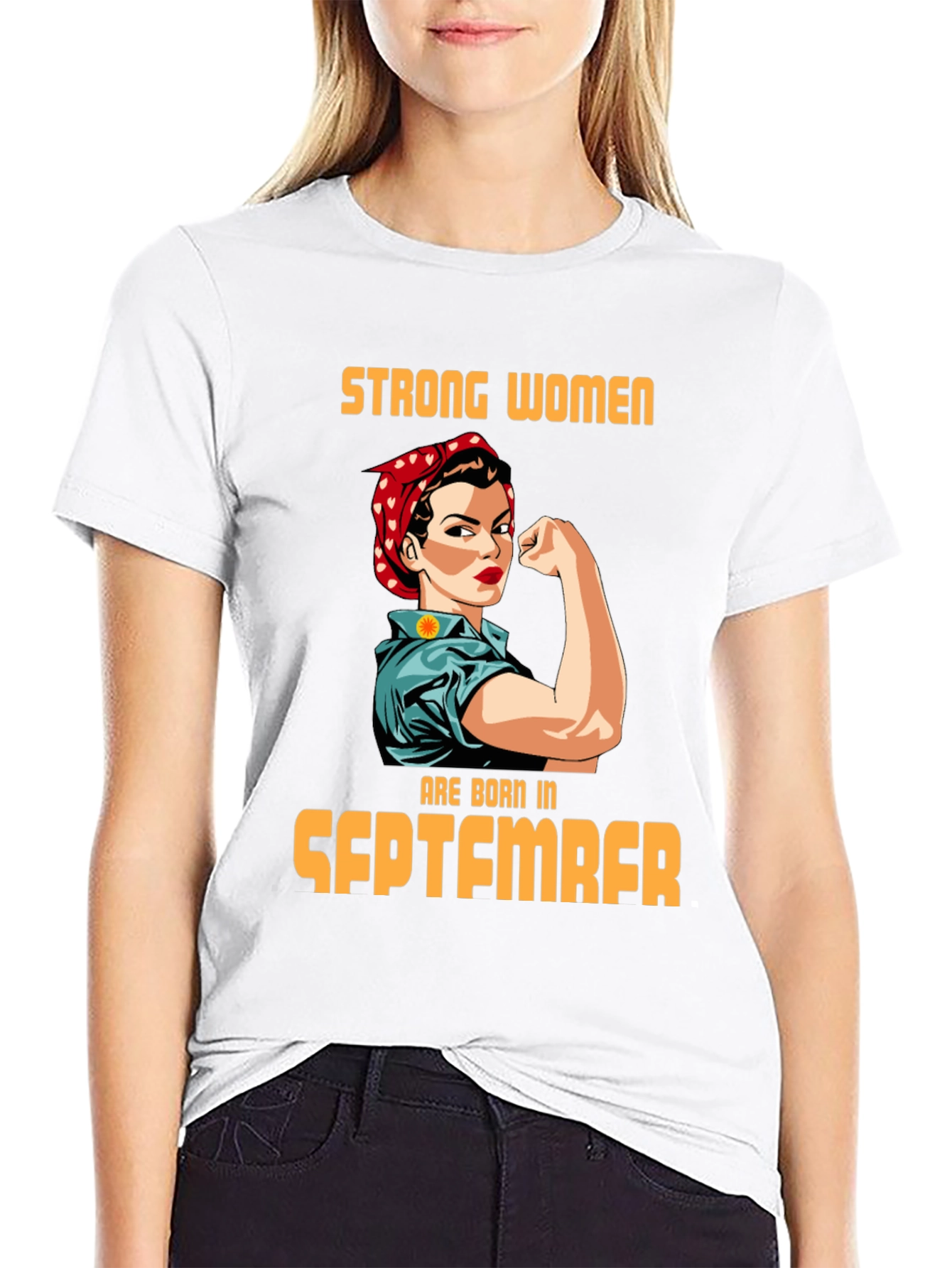 Strong Women Born in September T-Shirt