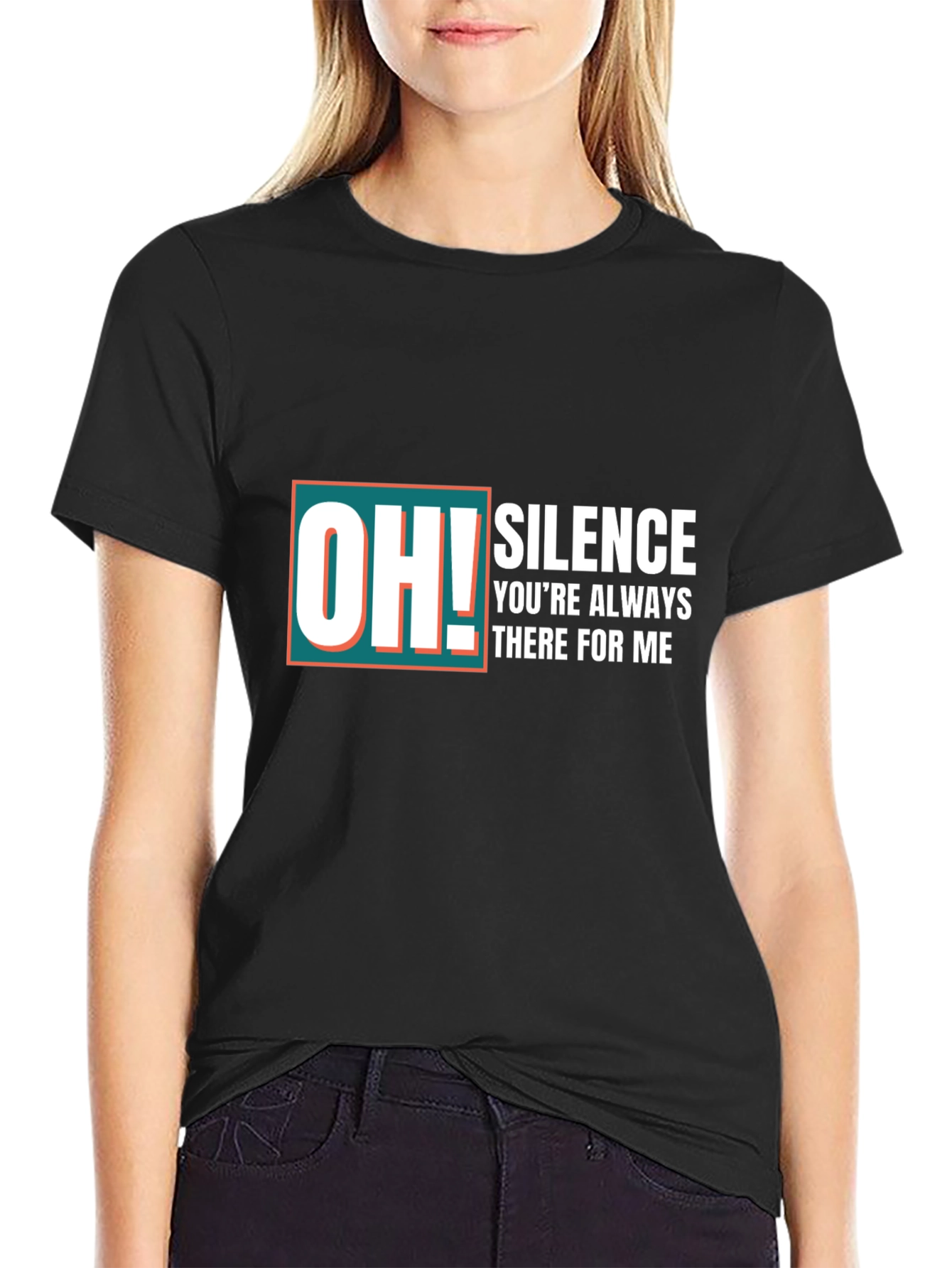 OH! Silence Graphic Tee - Always There T-Shirt