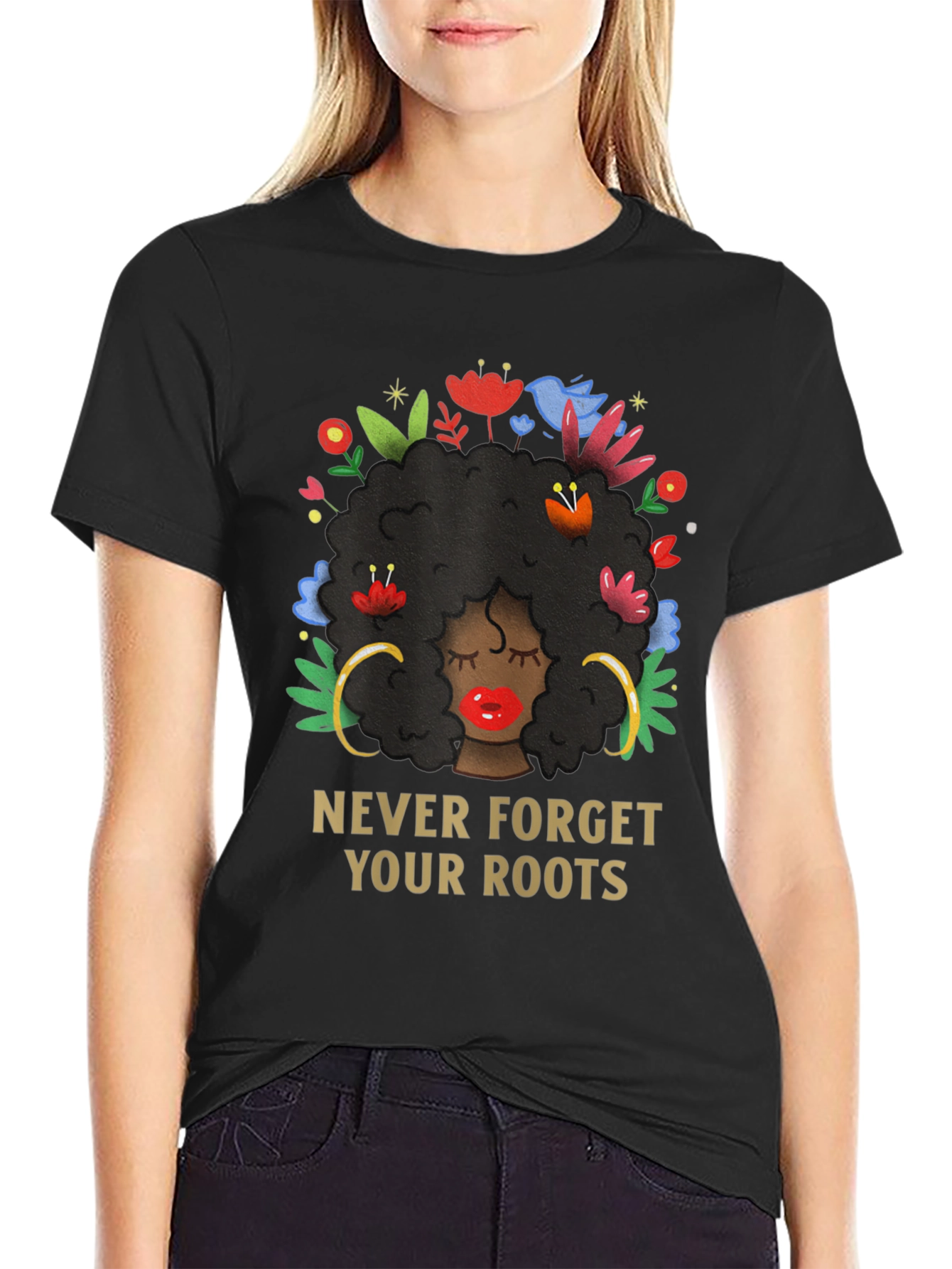 Never Forget Your Roots Black Pride T-Shirt