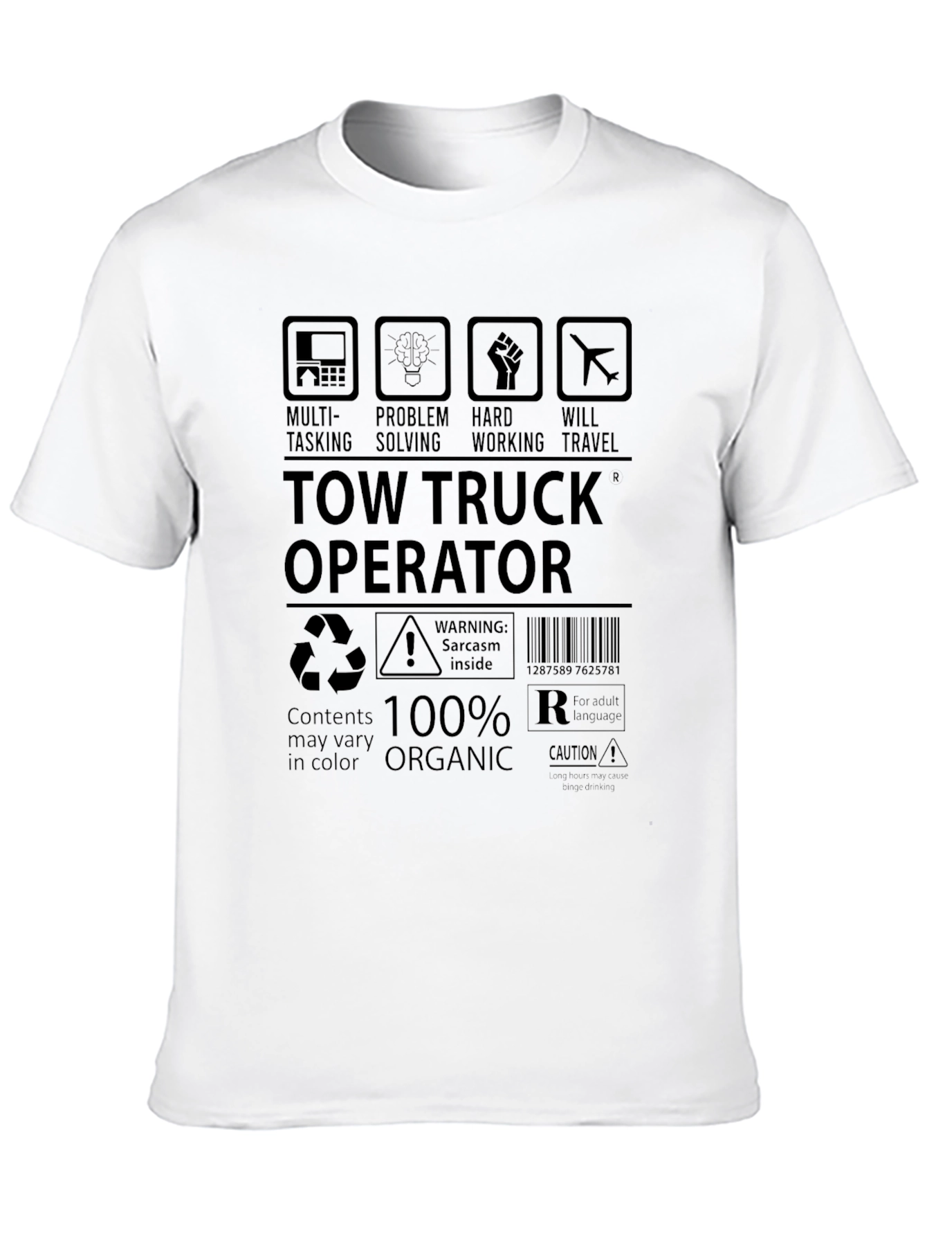 Tow Truck Operator 100% Organic T-Shirt