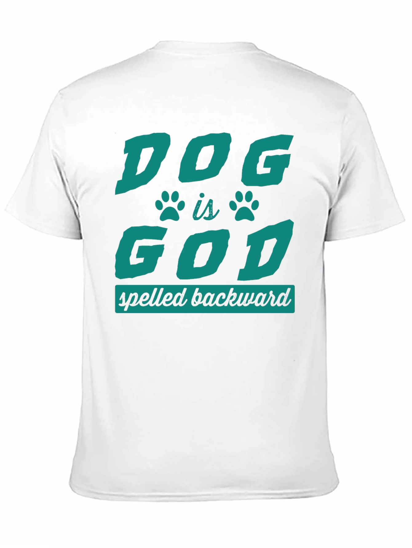Dog is God T-Shirt - Funny Pet Lover Tee