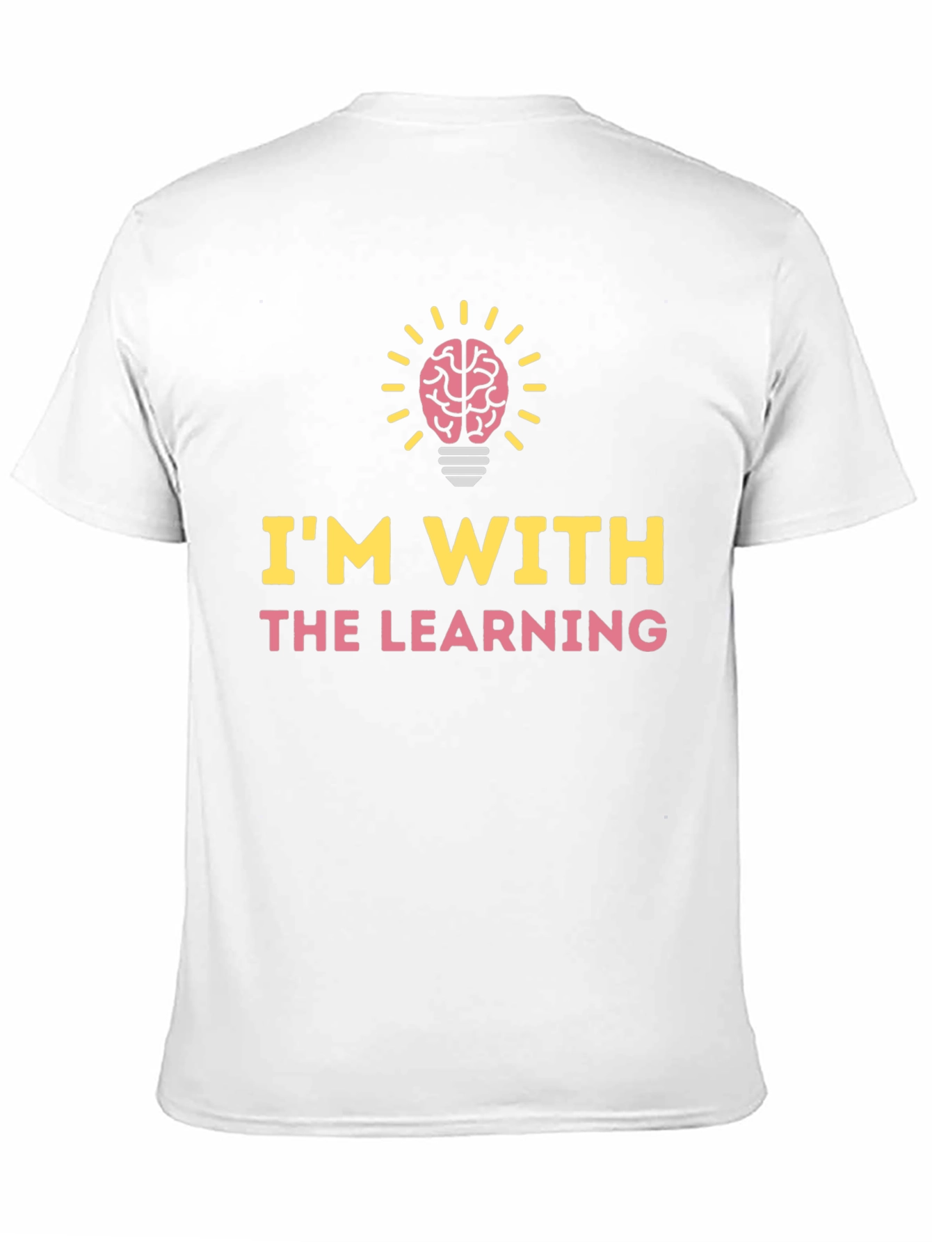 Im With the Learning Brain T-Shirt