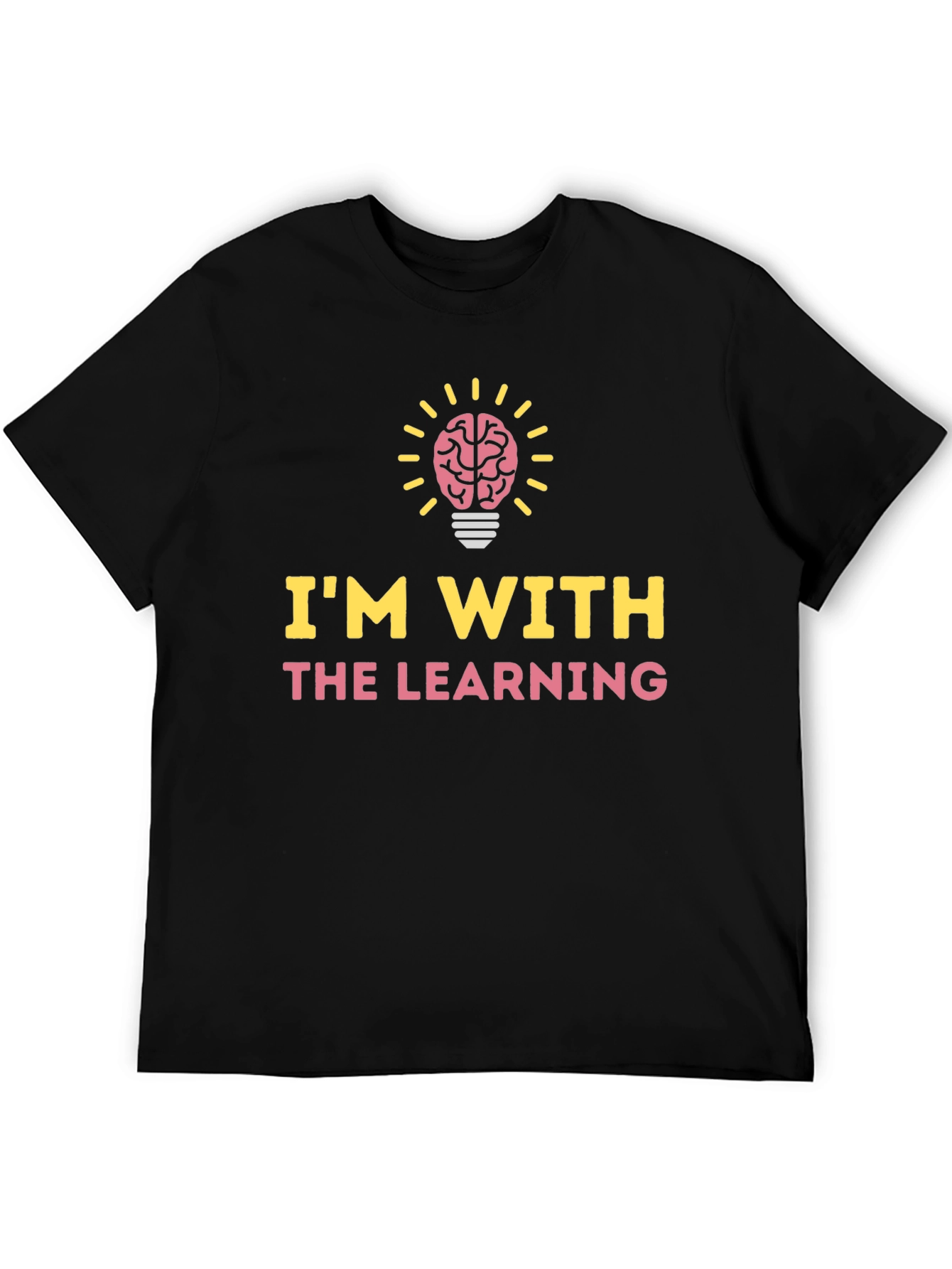 Im With the Learning Brain T-Shirt