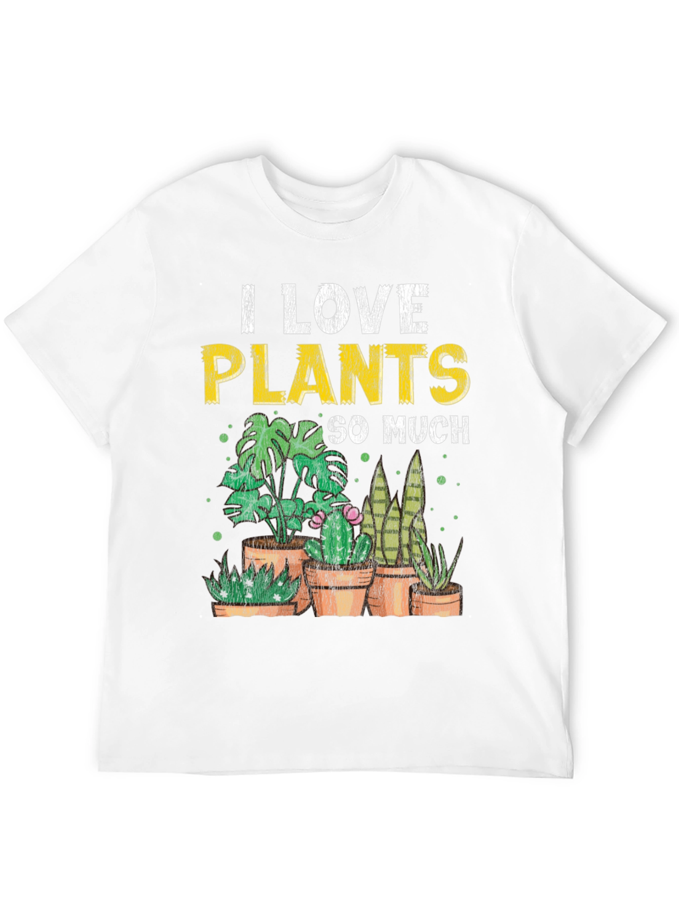 I Love Plants T-Shirt