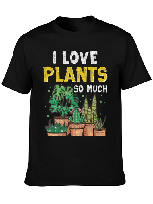 I Love Plants T-Shirt