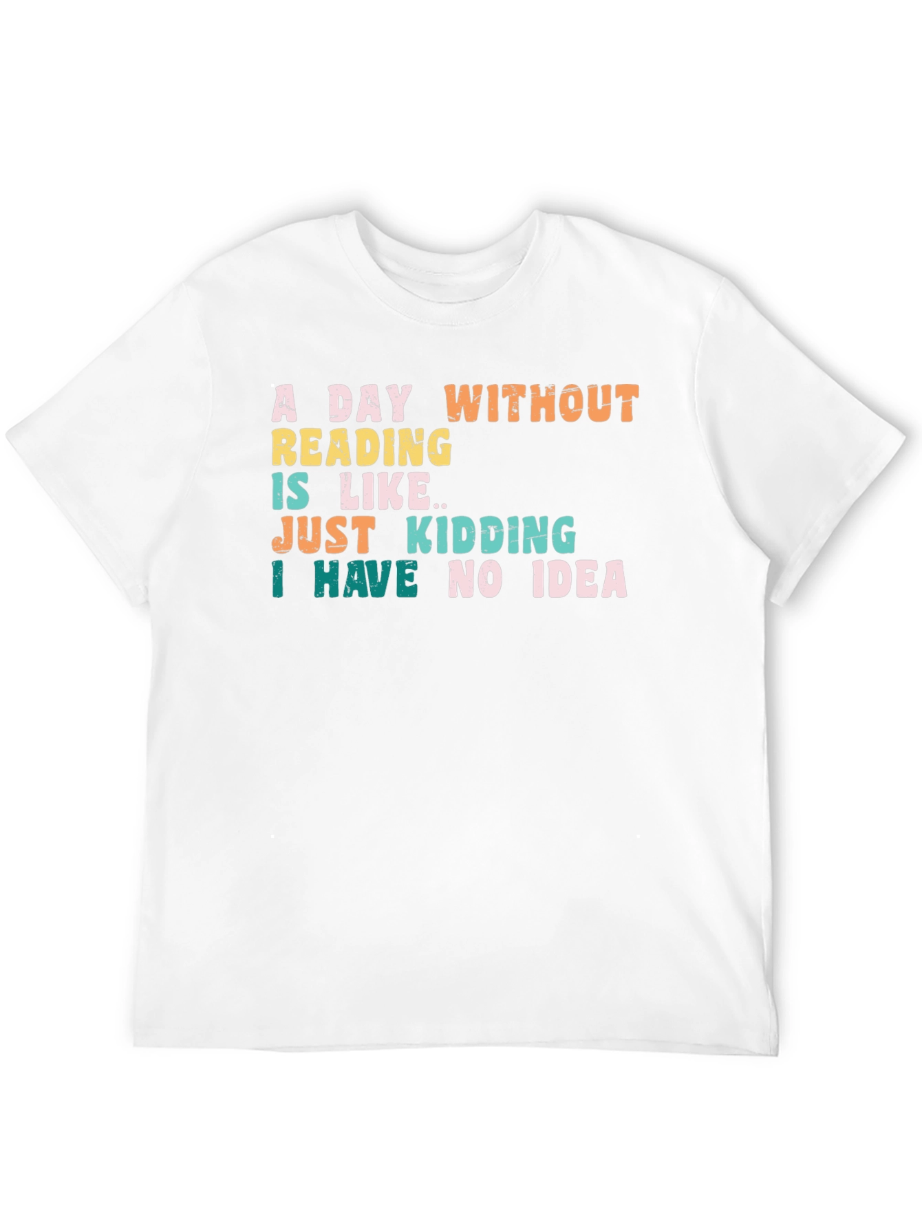 Funny Reading T-Shirt: A Day Without Reading