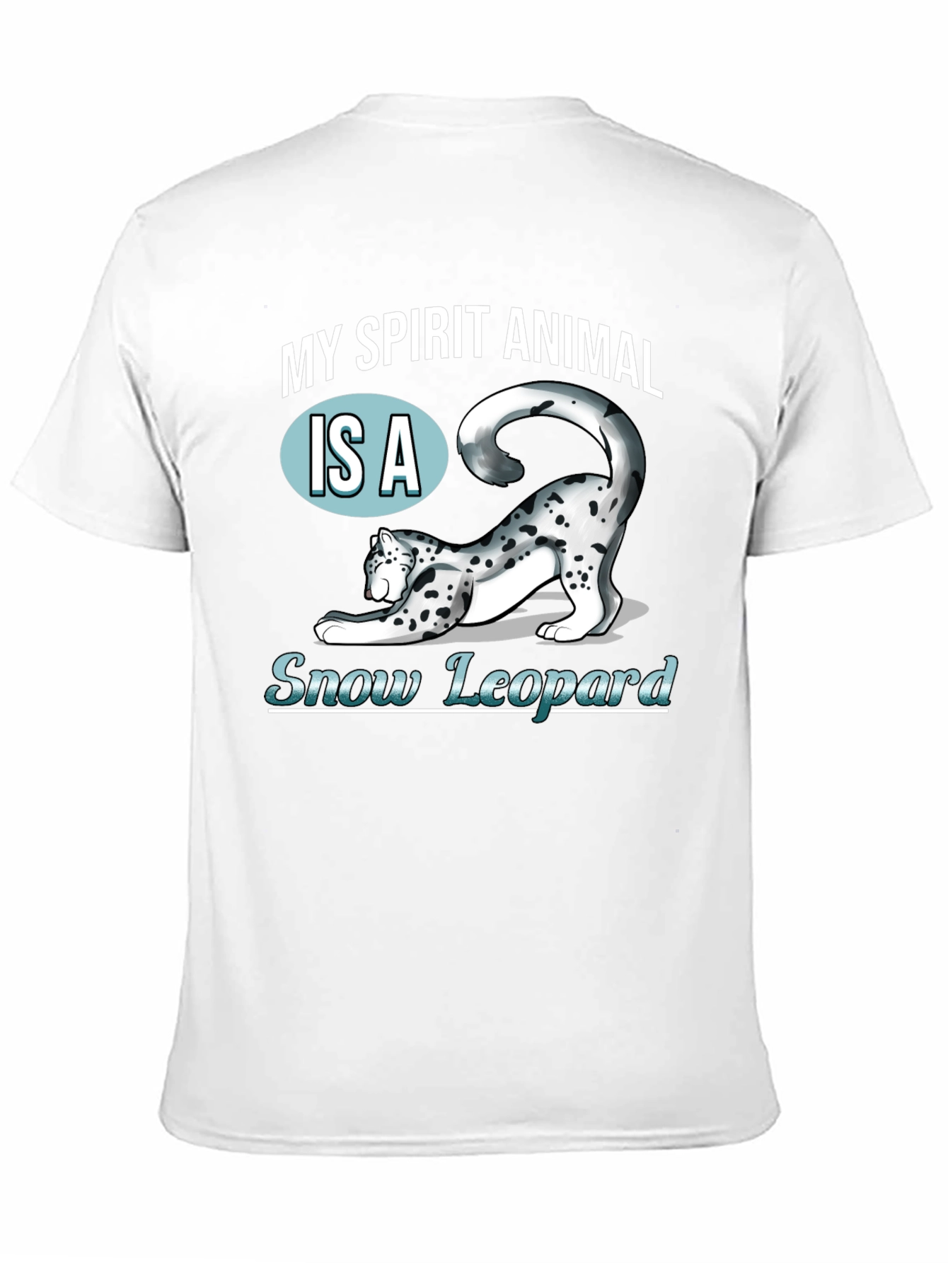 My Spirit Animal Snow Leopard T-Shirt