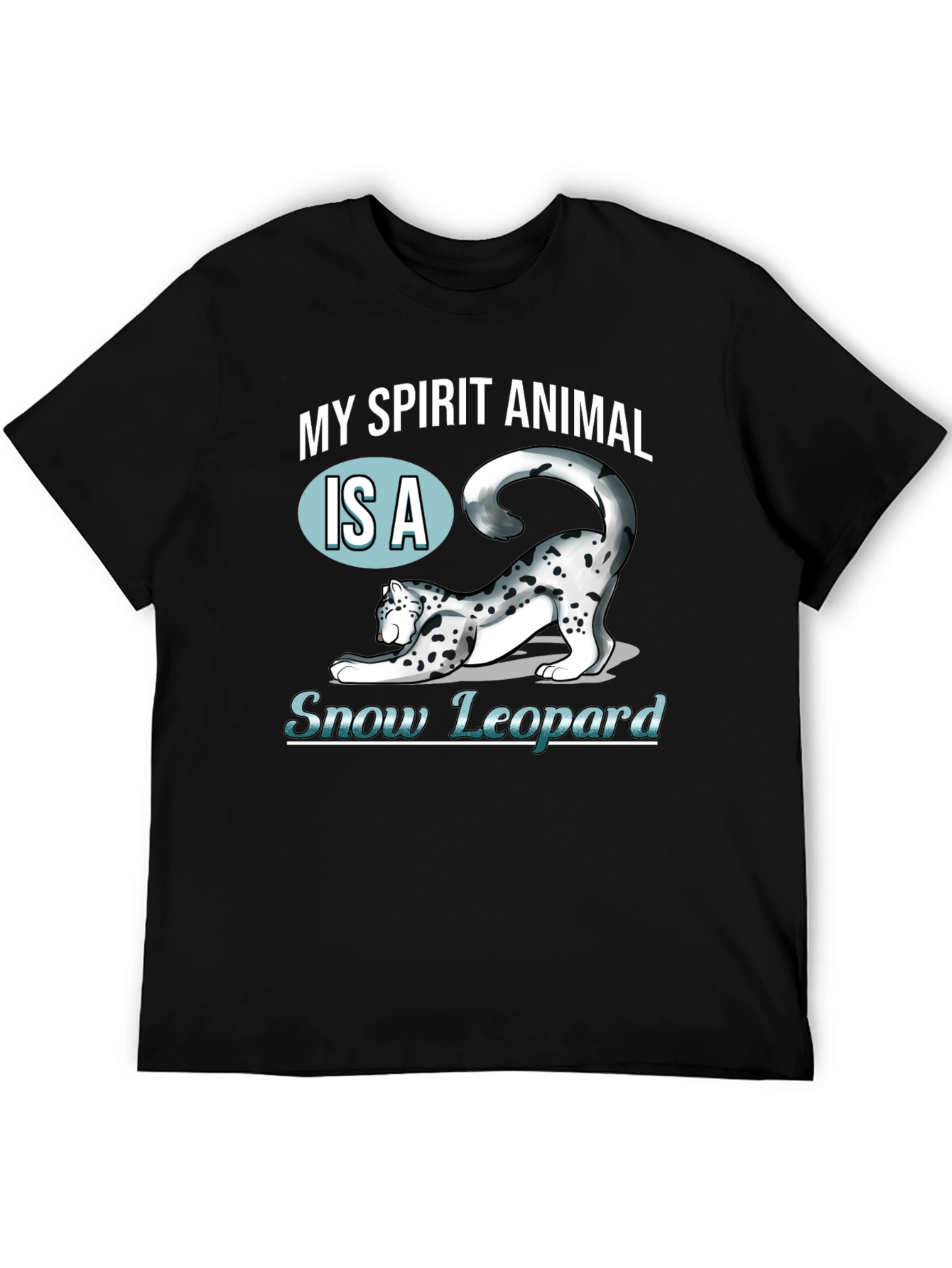 My Spirit Animal Snow Leopard T-Shirt