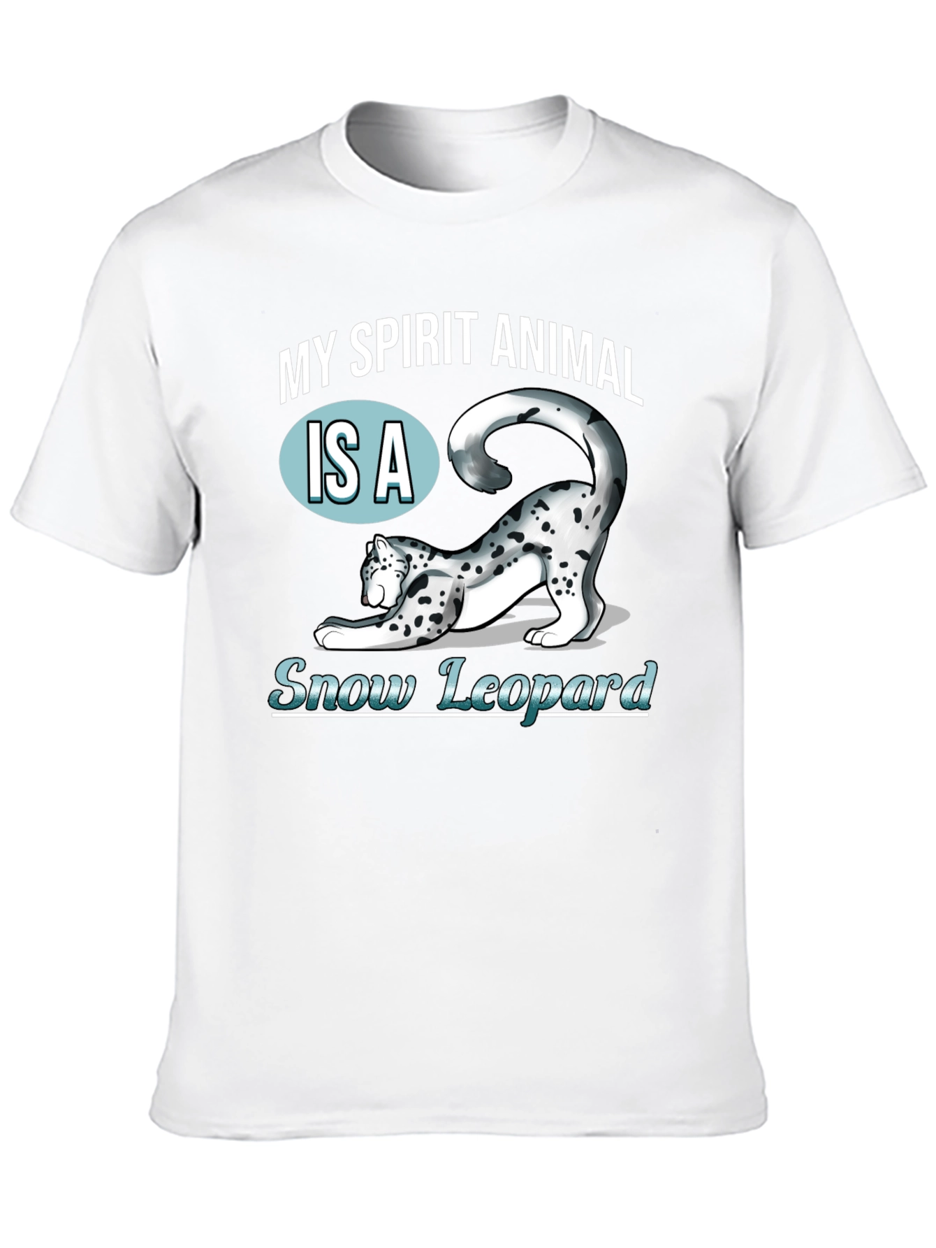 My Spirit Animal Snow Leopard T-Shirt