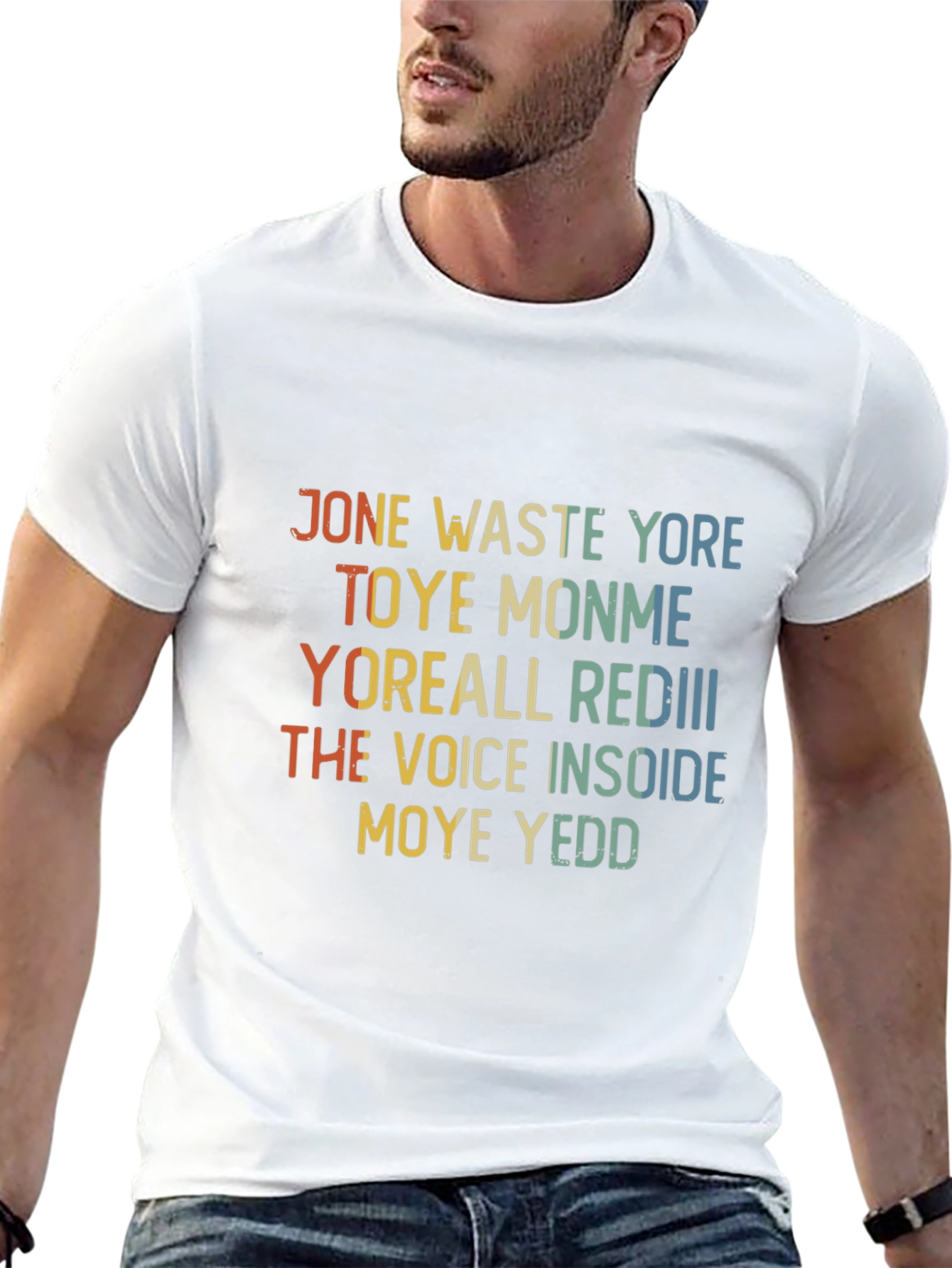 Jone Waste Yore Toye Monme Funny T-Shirt