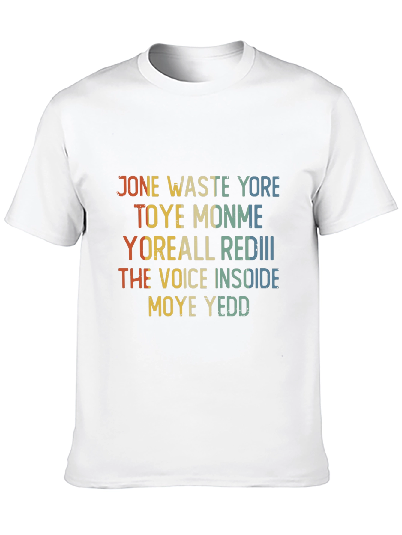 Jone Waste Yore Toye Monme Funny T-Shirt