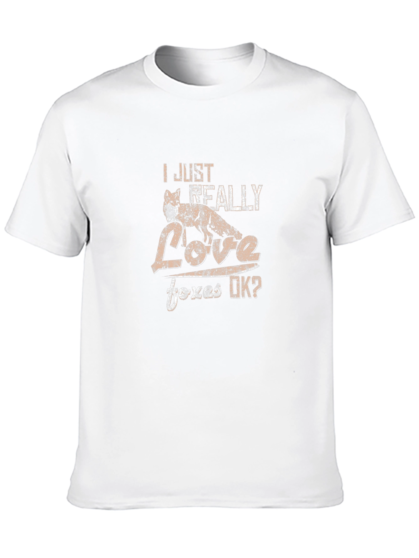 I Just Really Love Foxes OK? T-Shirt