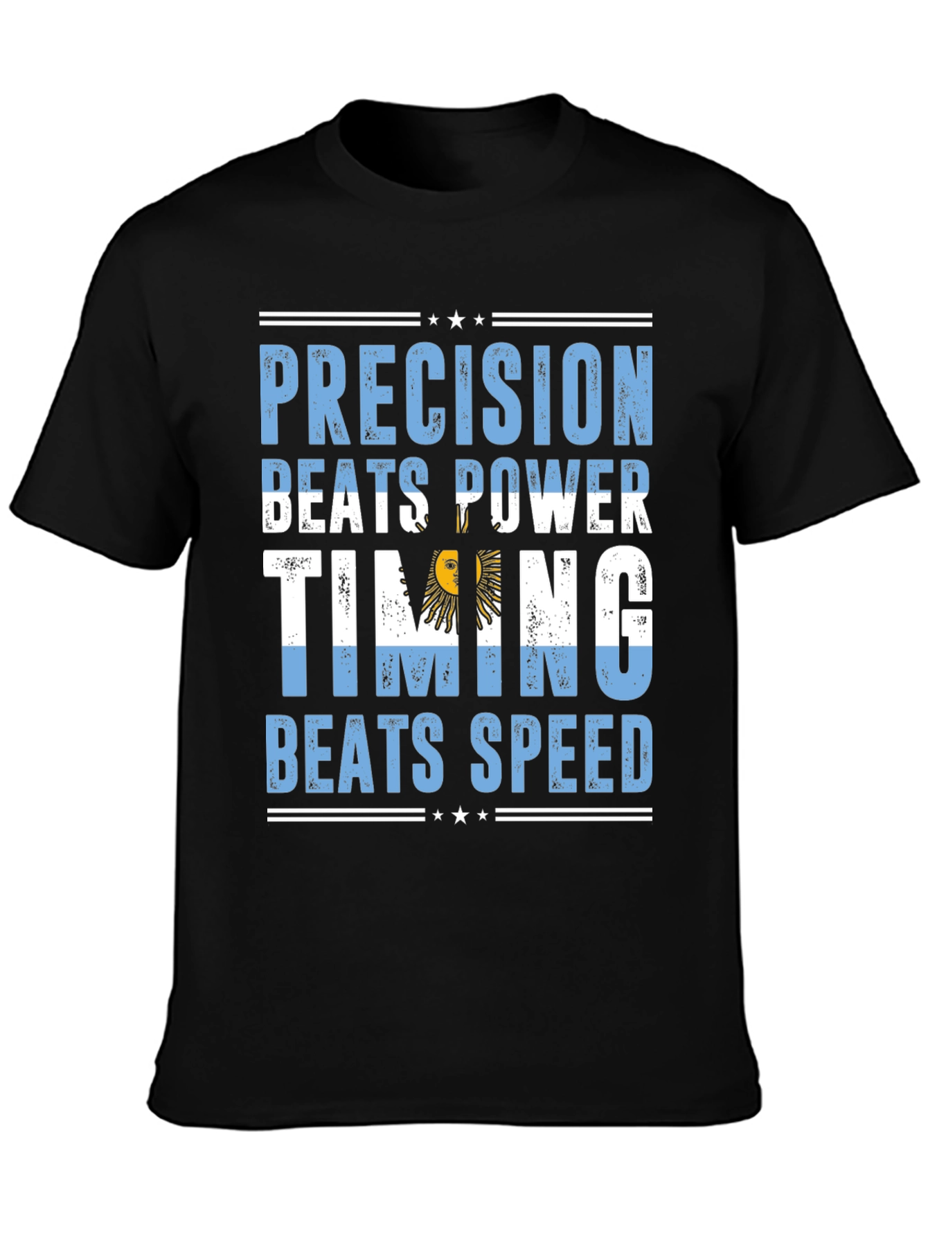 Argentina Precision Beats Power Timing Beats Speed T-Shirt