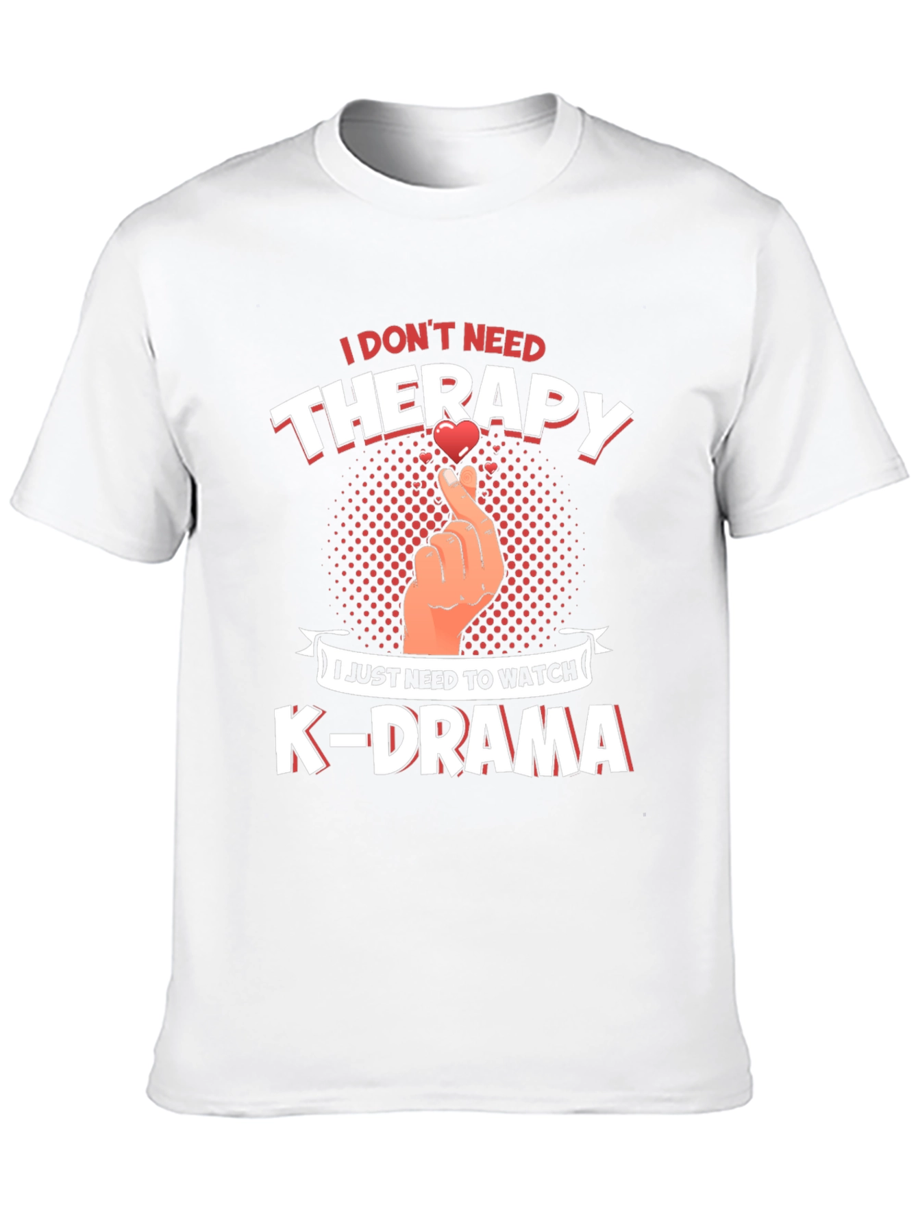 K-Drama Therapy Tee - Comfort & Style