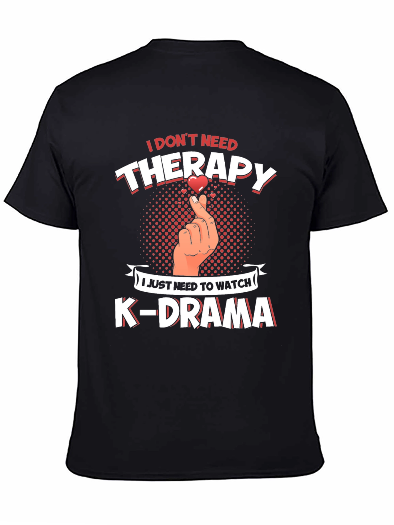 K-Drama Therapy Tee - Comfort & Style